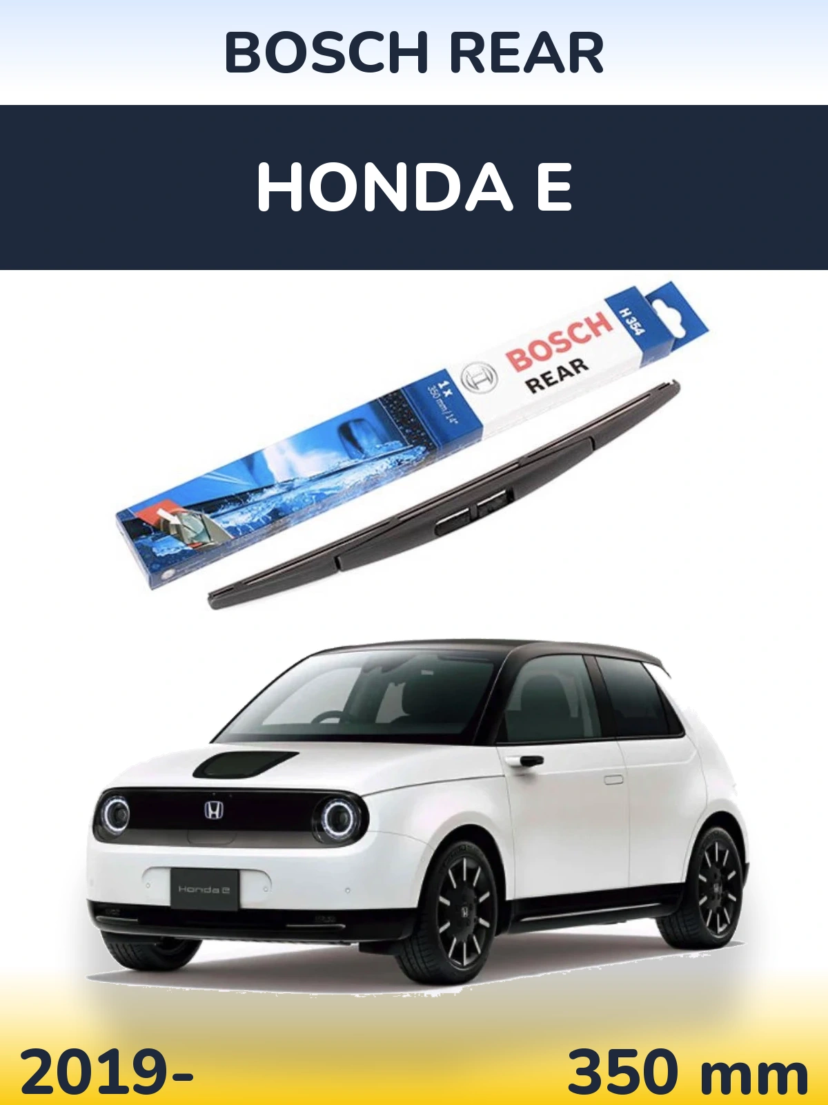 Tylna wycieraczka BOSCH Rear 350 mm do Honda E 2019-2026