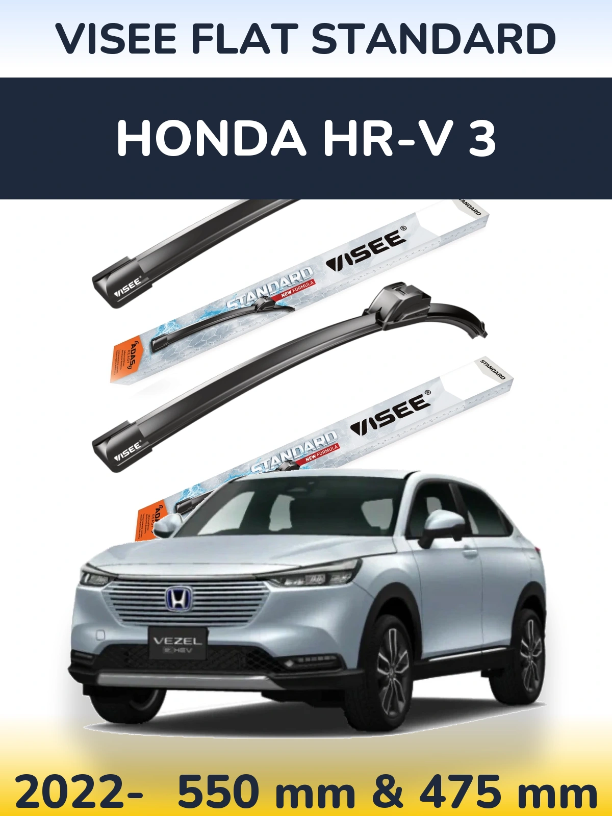 Front wiper blade set VISEE FLAT STANDARD 550 & 475 mm for Honda HR-V 3 2022-2026