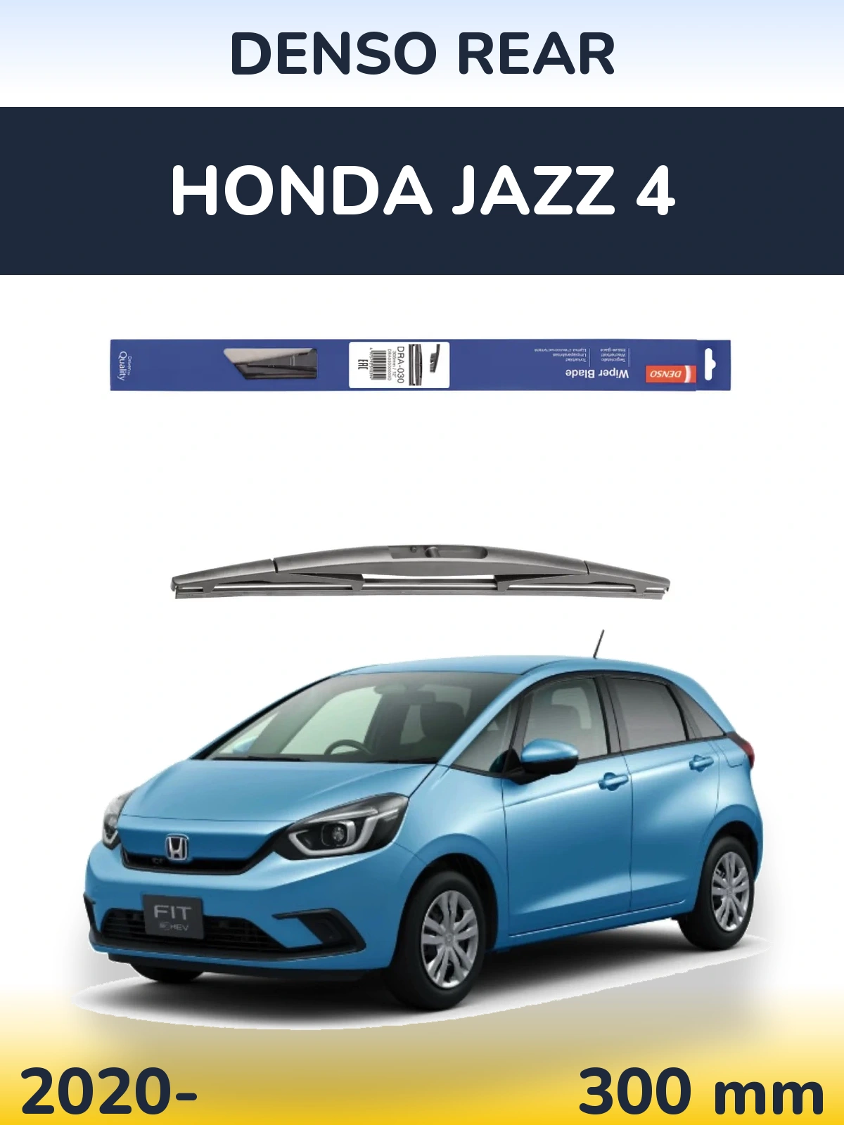 Tylna wycieraczka Denso Rear 300 mm do Honda Jazz 4 2020-2026
