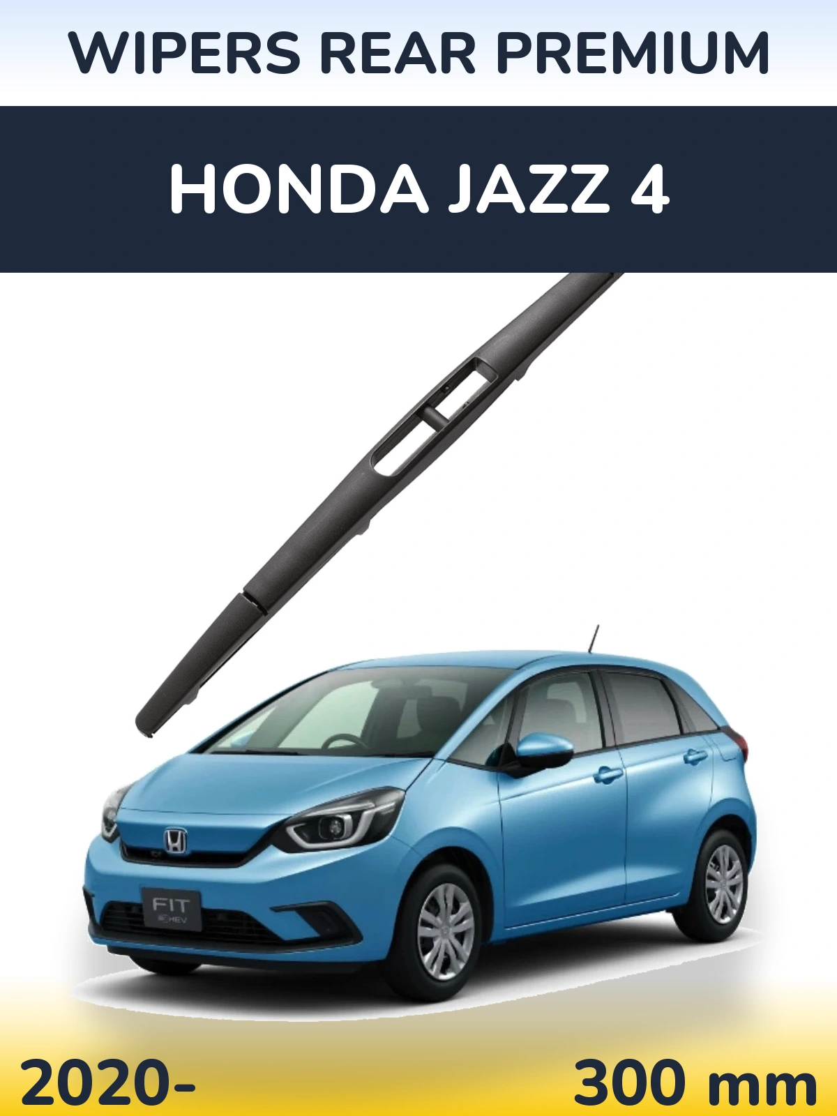 Задний дворник WIPERS REAR PREMIUM 300 мм для Honda Jazz 4 2020-2026