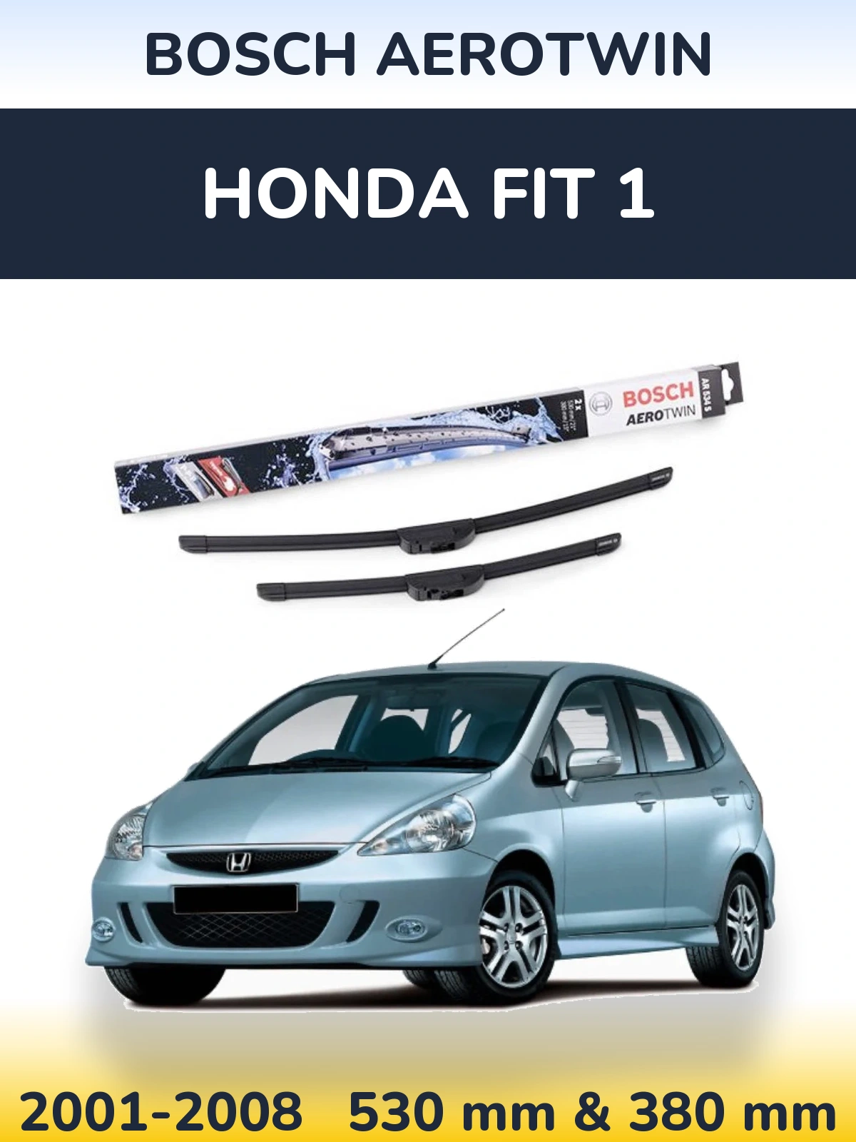 Front wiper blade set BOSCH AeroTwin 530 & 380 мм for Honda Fit 1 2001-2008