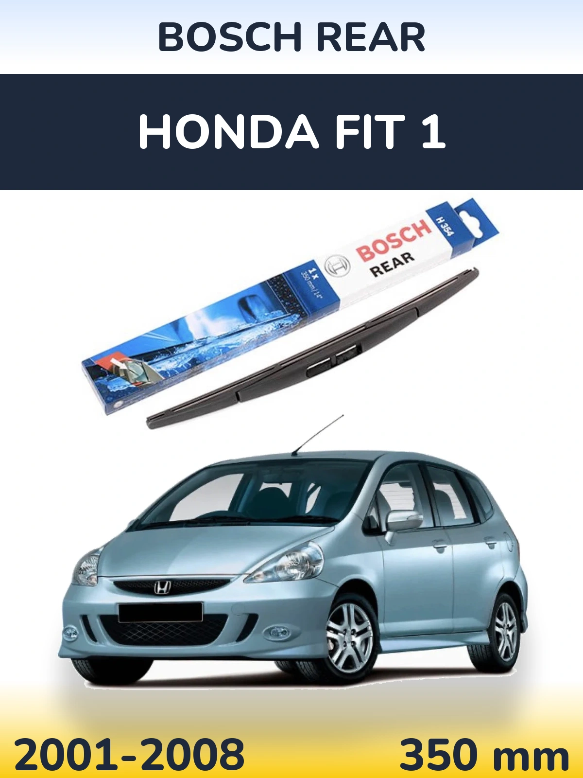 Tylna wycieraczka BOSCH Rear 350 mm do Honda Fit 1 2001-2008