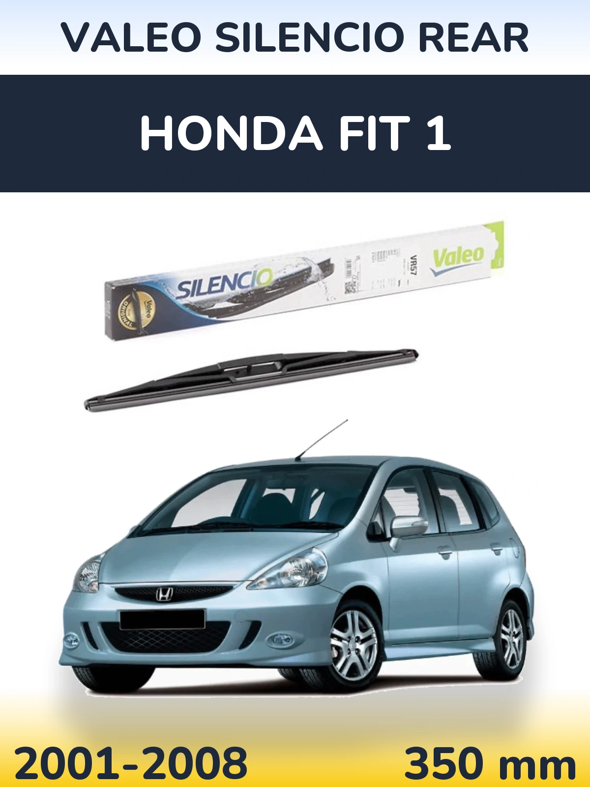Tylna wycieraczka Valeo Silencio Rear 345 mm do Honda Fit 1 2001-2008