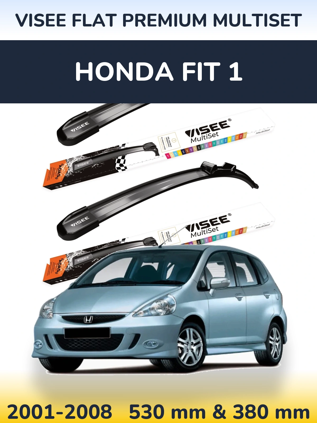 Komplet przednich wycieraczek VISEE FLAT PREMIUM MultiSet 530 & 380 mm do Honda Fit 1 2001-2008