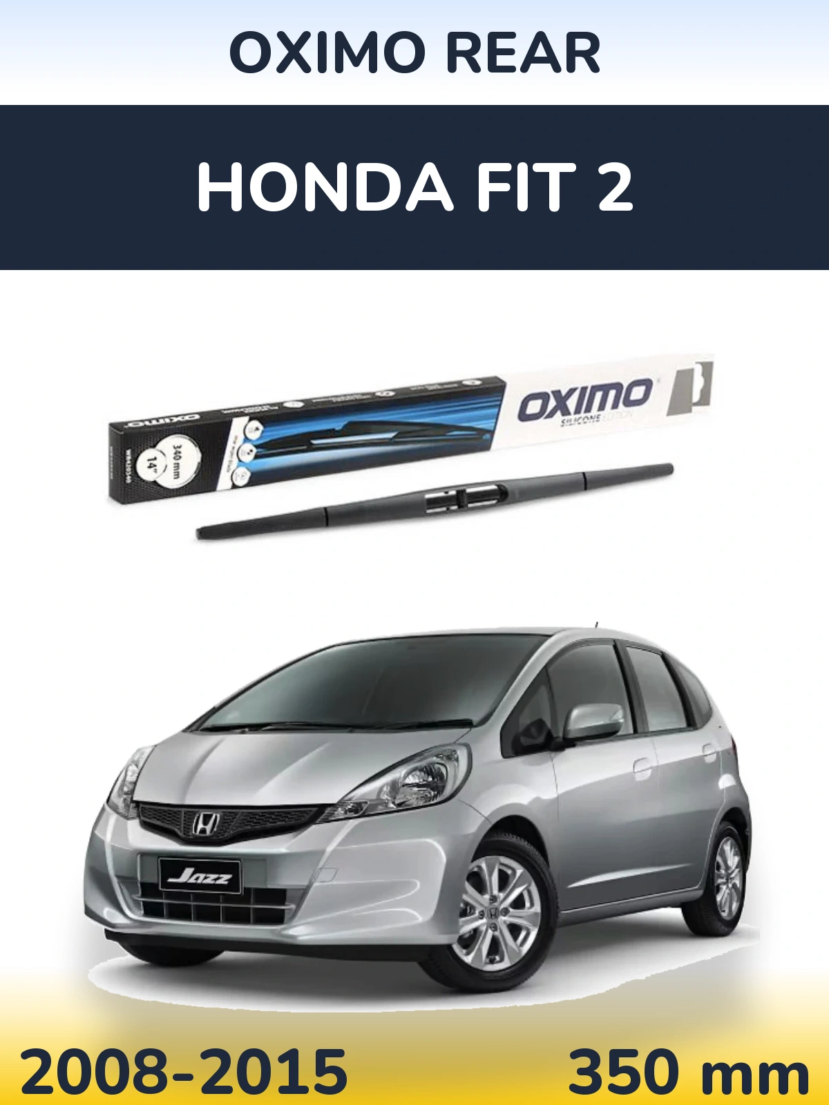 Rear wiper blade Oximo Rear 350 mm for Honda Fit 2 2008-2015