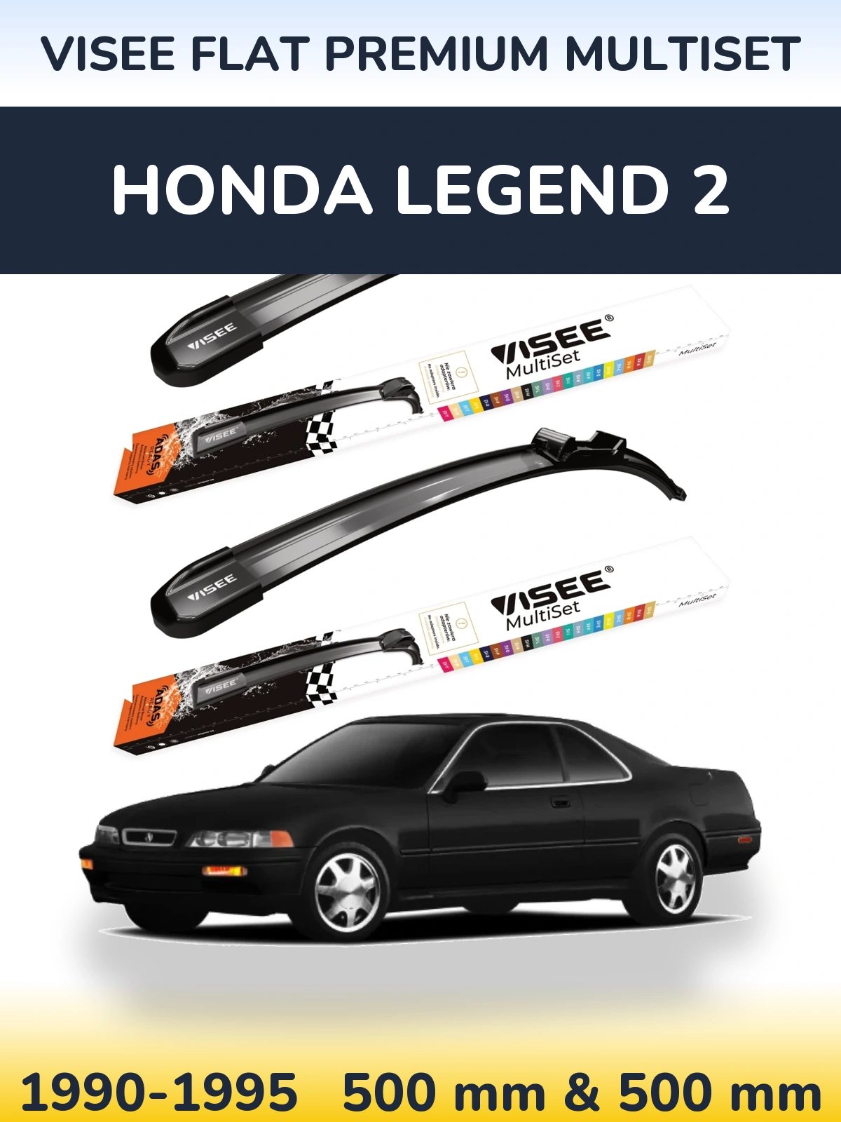 Front wiper blade set VISEE FLAT PREMIUM MultiSet 500 & 500 мм for Honda Legend 2 1990-1995