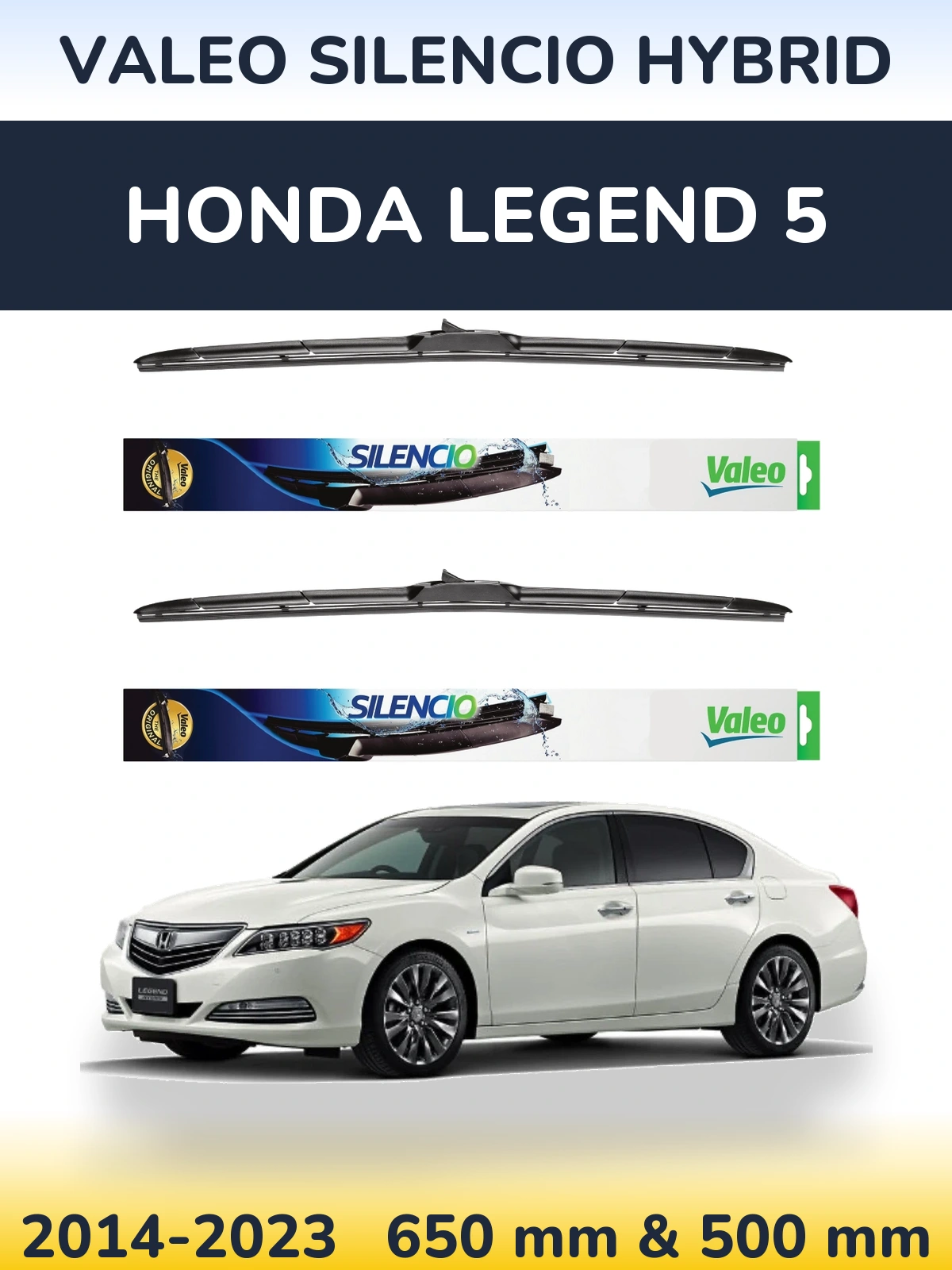 Front wiper blade set Valeo Silencio Hybrid 650 & 500 мм for Honda Legend 5 2014-2023