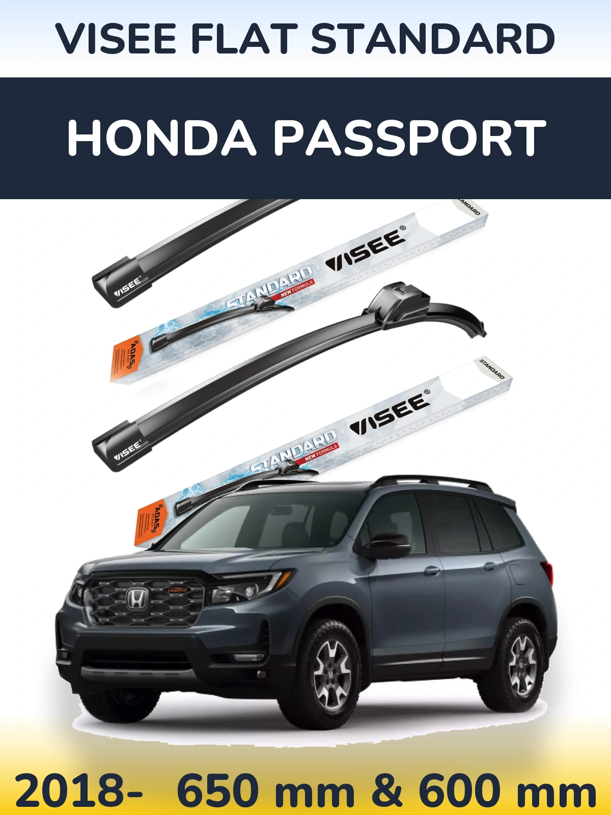 Front wiper blade set VISEE FLAT STANDARD 650 & 600 мм for Honda Passport 2018-2026