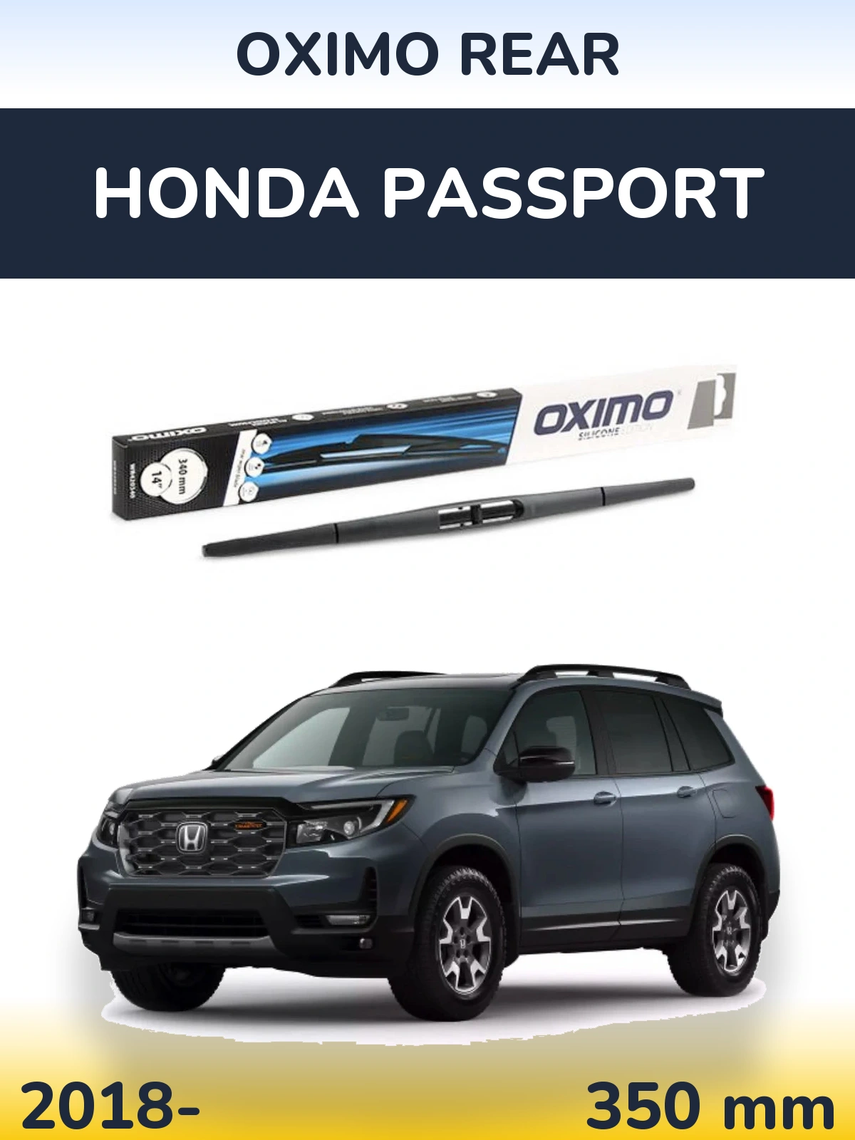 Rear wiper blade Oximo Rear 350 мм for Honda Passport 2018-2026