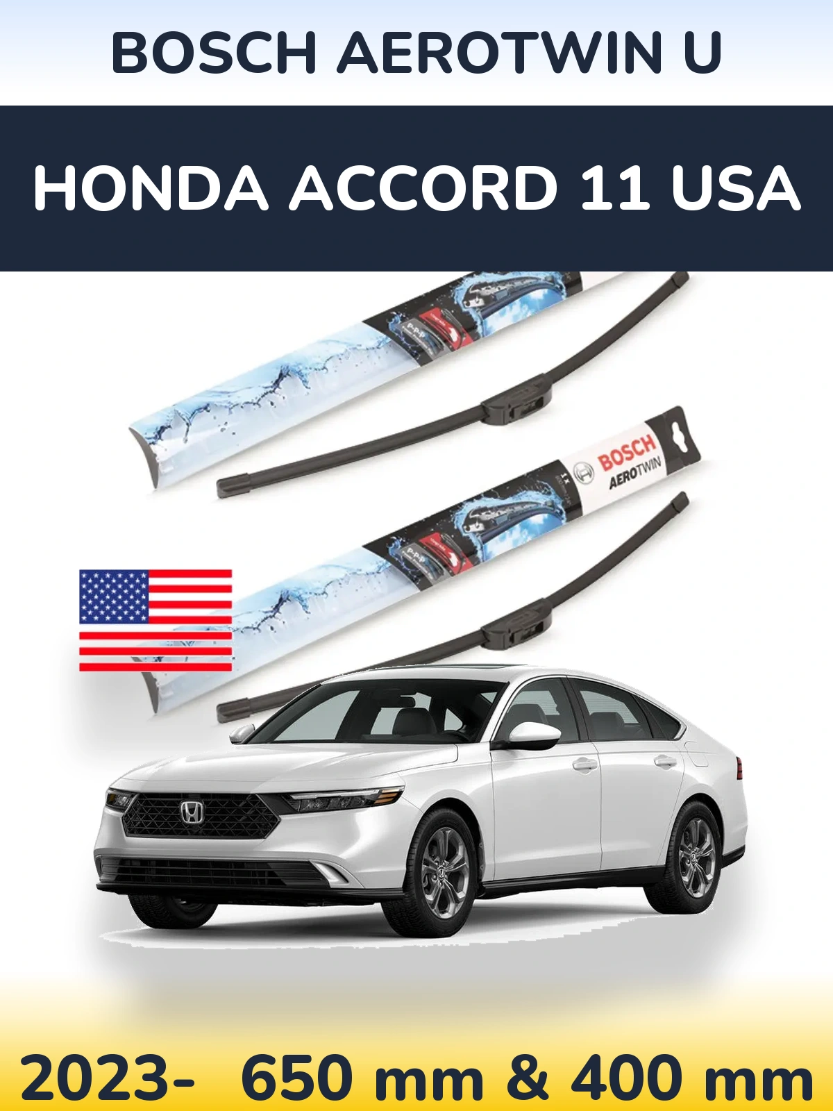 Front wiper blade set BOSCH AeroTwin U 650 & 400 mm for Honda Accord 11 USA 2023-2026