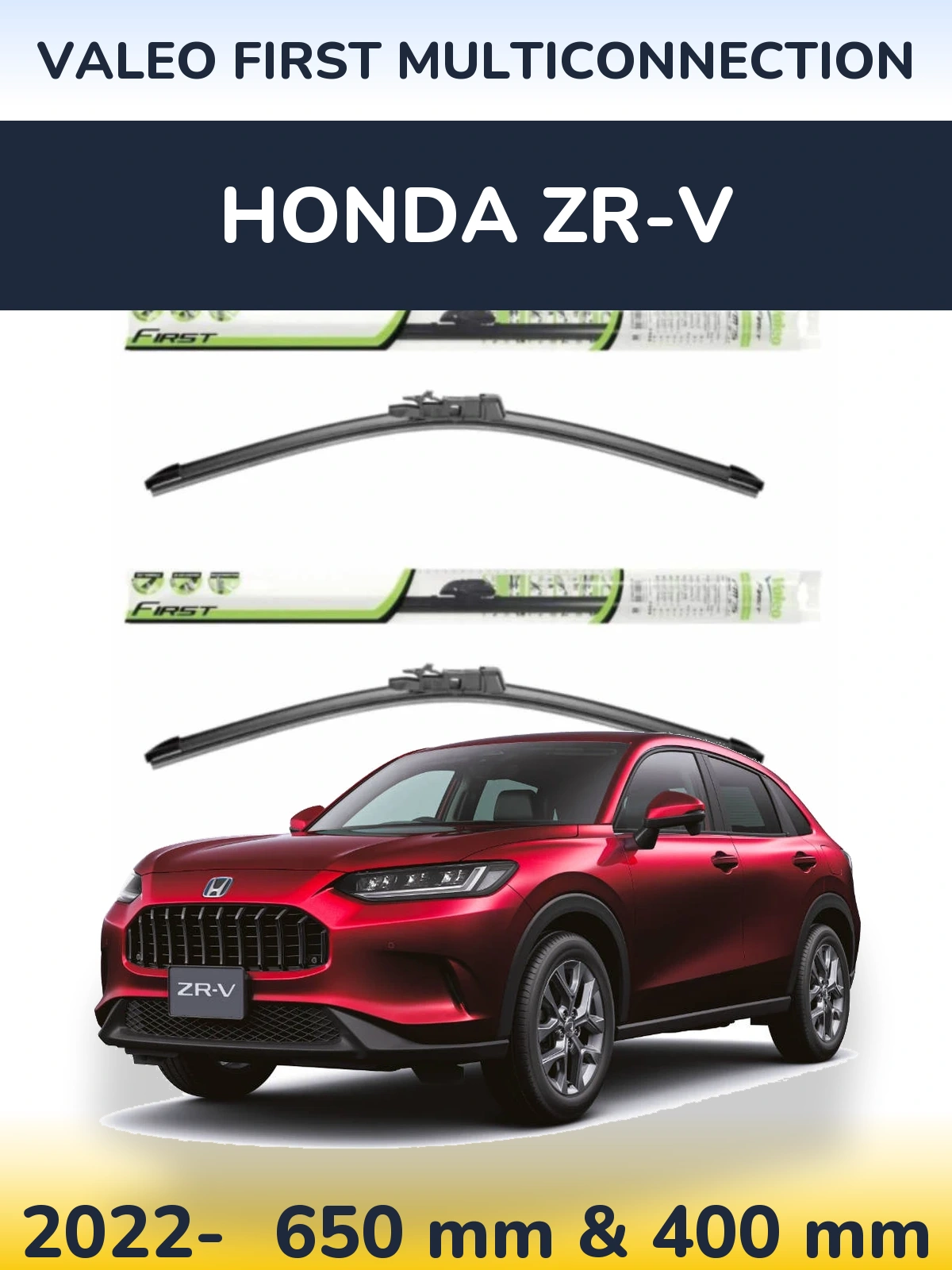 Комплект передніх щіток Valeo First MultiConnection 650 & 400 мм для Honda ZR-V 2022-2026