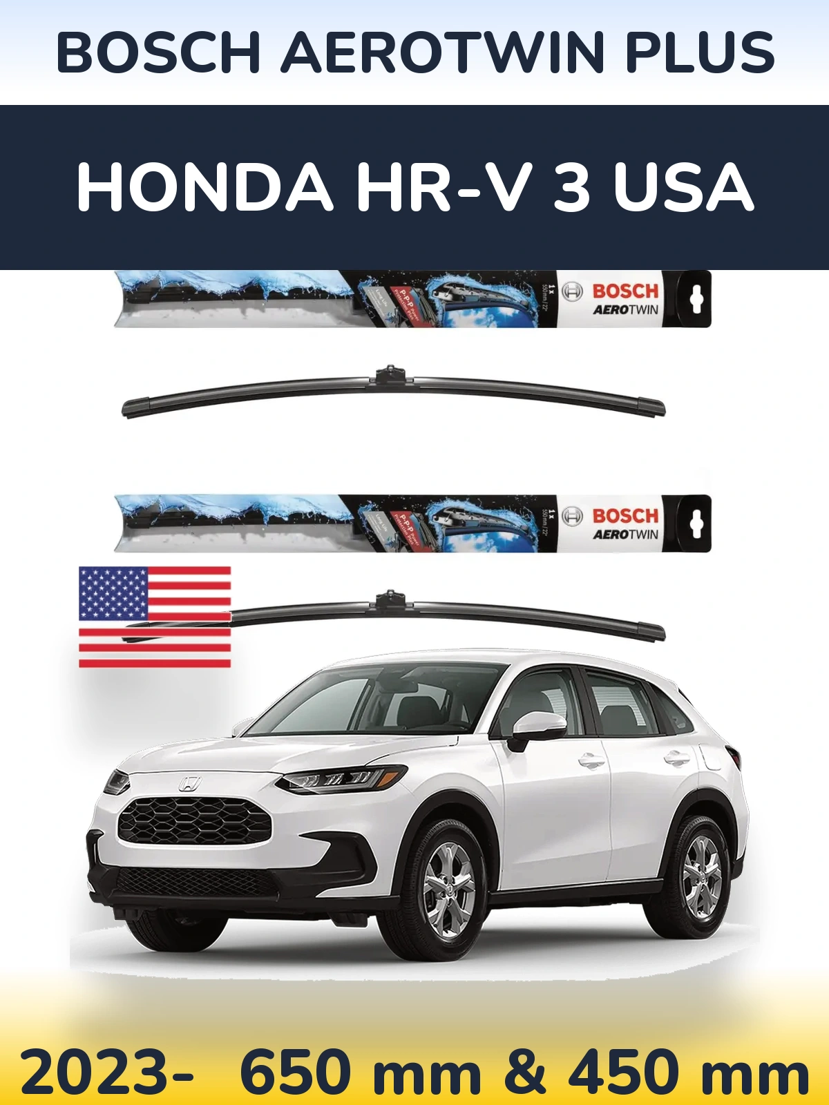 Front wiper blade set BOSCH AeroTwin Plus 650 & 450 мм for Honda HR-V 3 USA 2023-2026