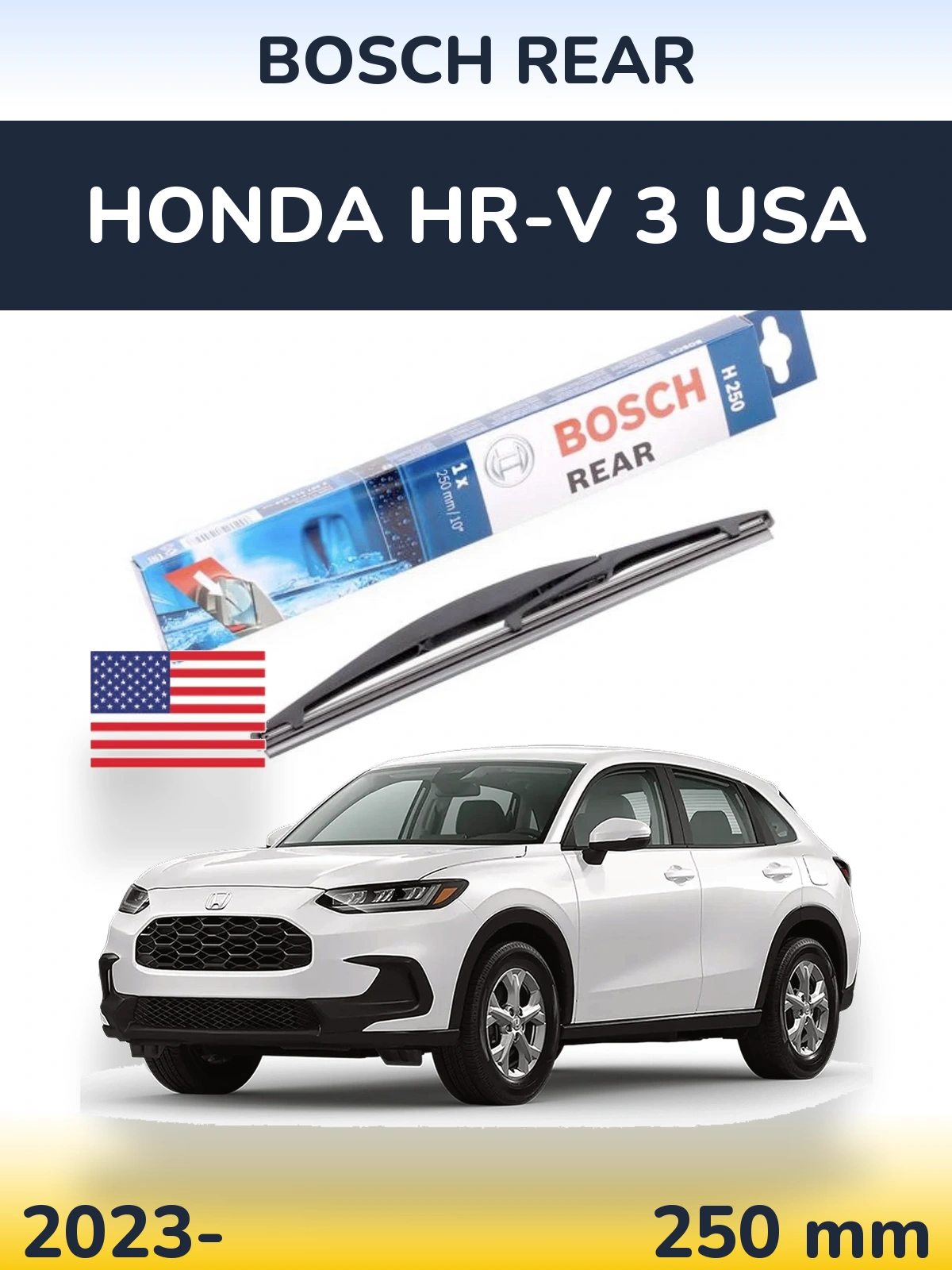 Rear wiper blade BOSCH Rear 250 мм for Honda HR-V 3 USA 2023-2026