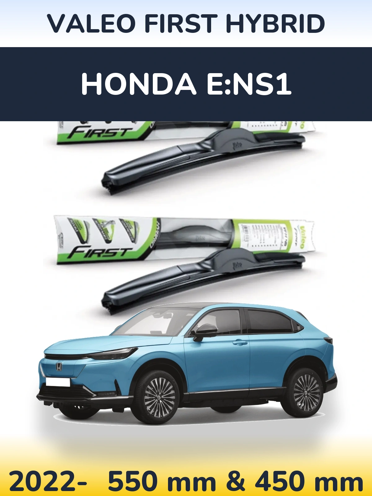 Комплект передних дворников Valeo First Hybrid 550 & 450 мм для Honda e:NS1 2022-2026
