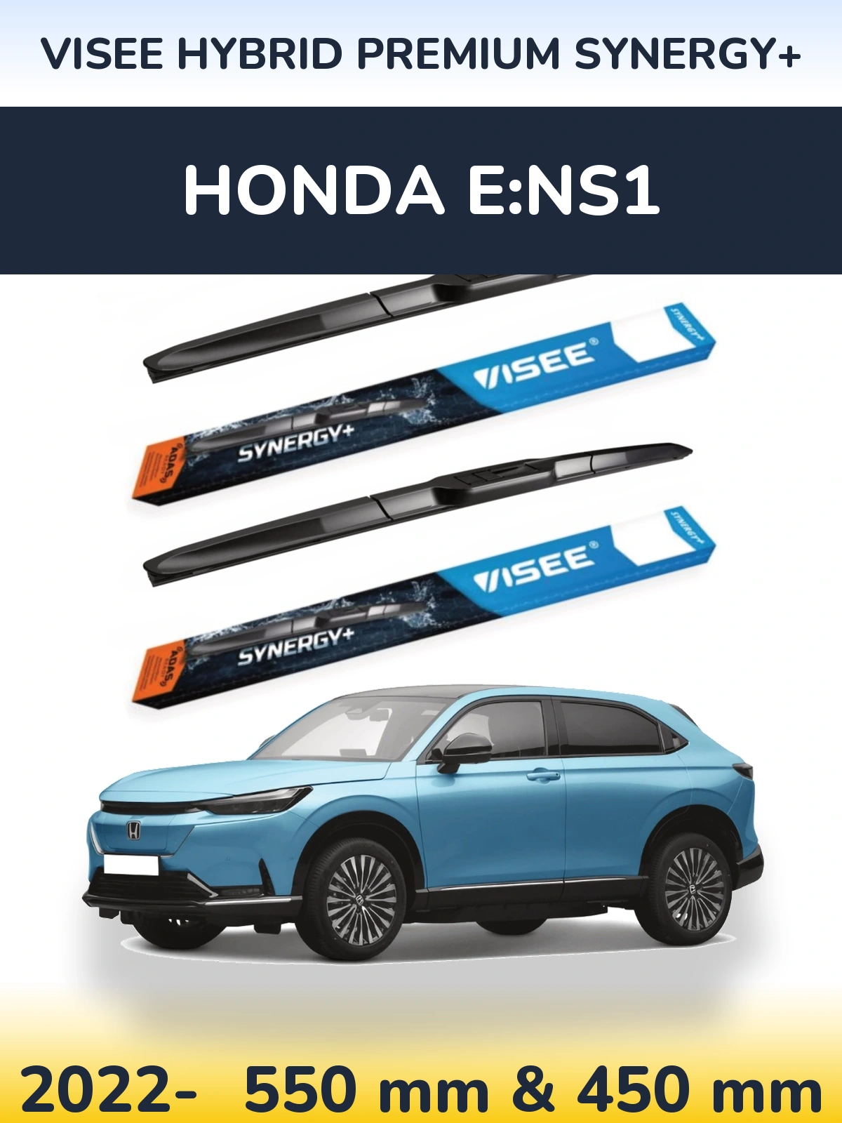 Komplet przednich wycieraczek VISEE HYBRID PREMIUM SYNERGY+ 550 & 450 mm do Honda e:NS1 2022-2026