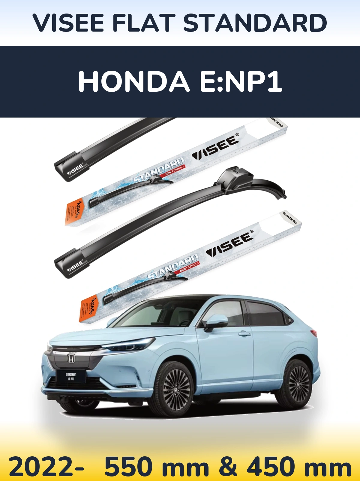 Front wiper blade set VISEE FLAT STANDARD 550 & 450 мм for Honda e:NP1 2022-2026