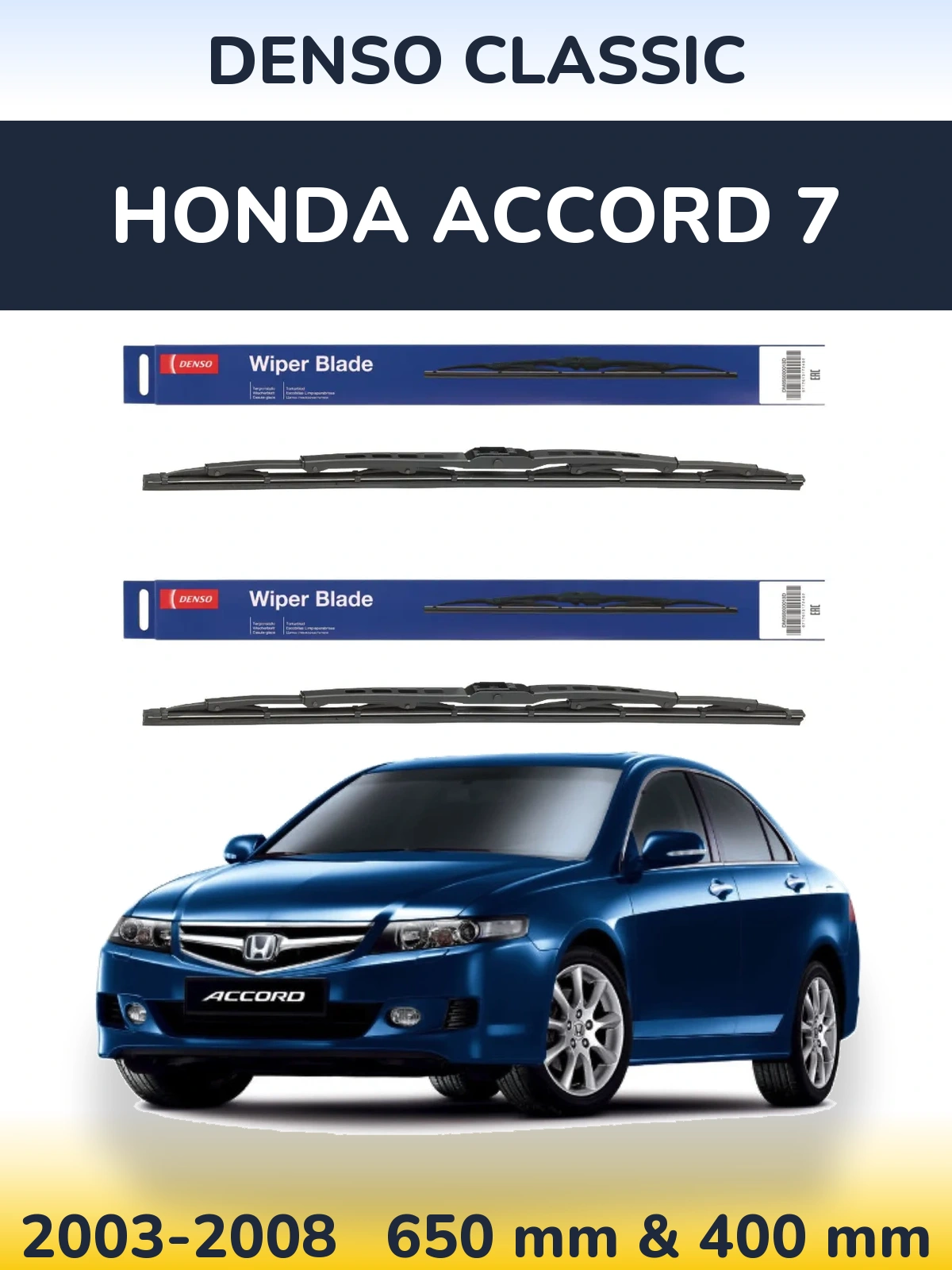 Front wiper blade set Denso Classic 650 & 400 mm for Honda Accord 7 2003-2008