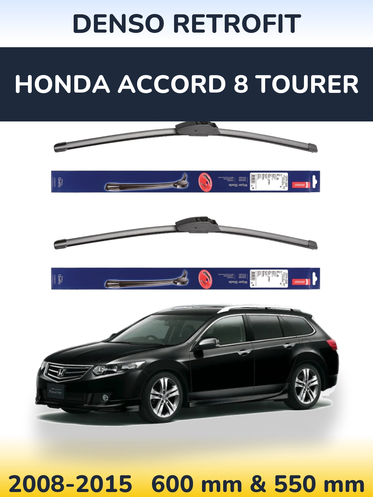 Komplet przednich wycieraczek Denso Retrofit 600 & 550 mm do Honda Accord 8 Tourer 2008-2015