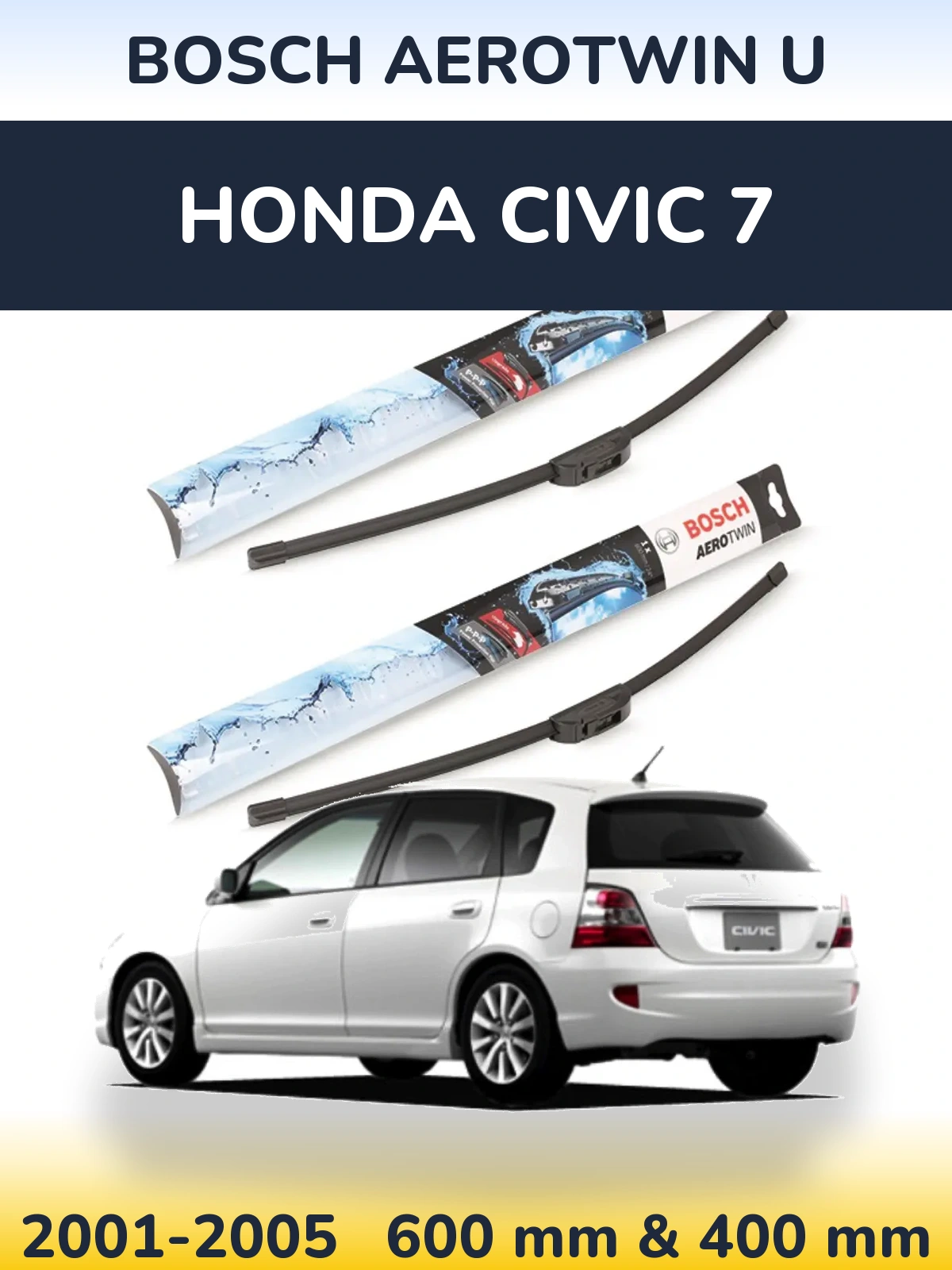Комплект передних дворников BOSCH AeroTwin U 600 & 400 мм для Honda Civic 7 2001-2005