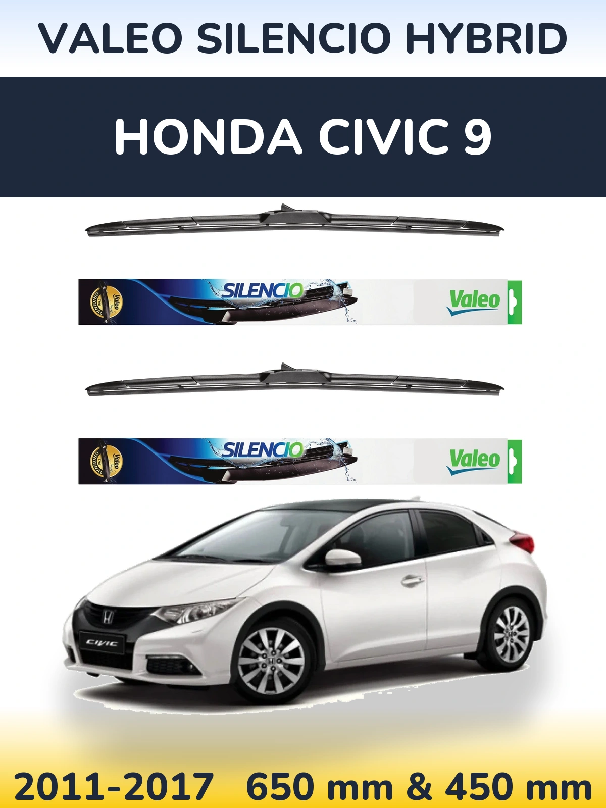 Komplet przednich wycieraczek Valeo Silencio Hybrid 650 & 450 mm do Honda Civic 9 2011-2017