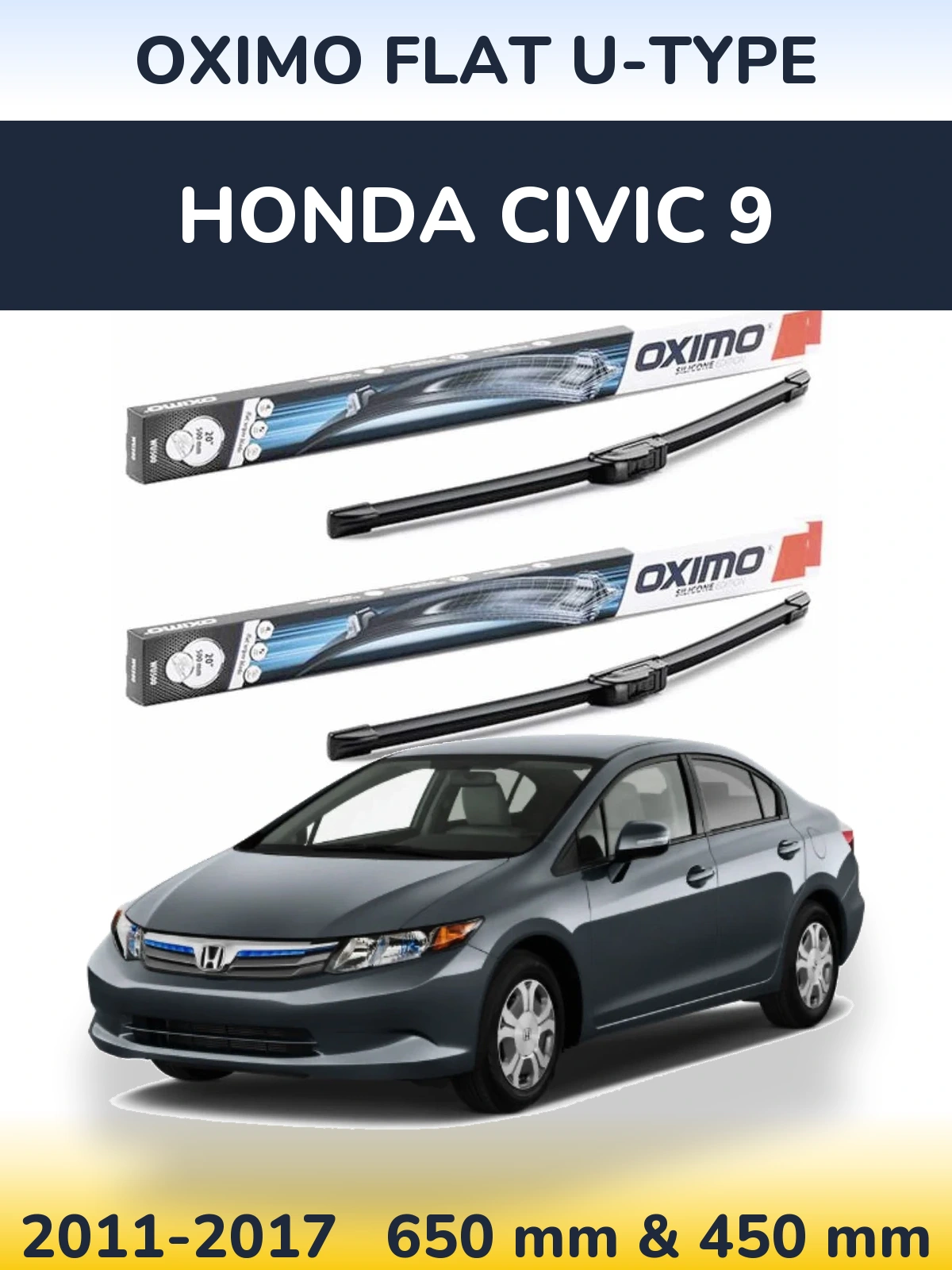 Front wiper blade set Oximo Flat U-type 650 & 450 мм for Honda Civic 9 2011-2017