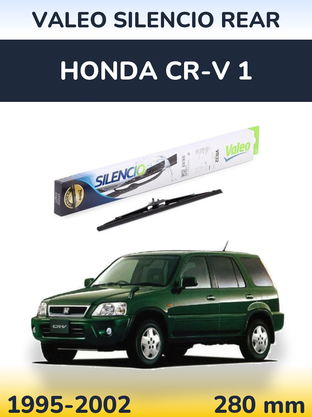Rear wiper blade Valeo Silencio Rear 280 мм for Honda CR-V 1 1995-2002