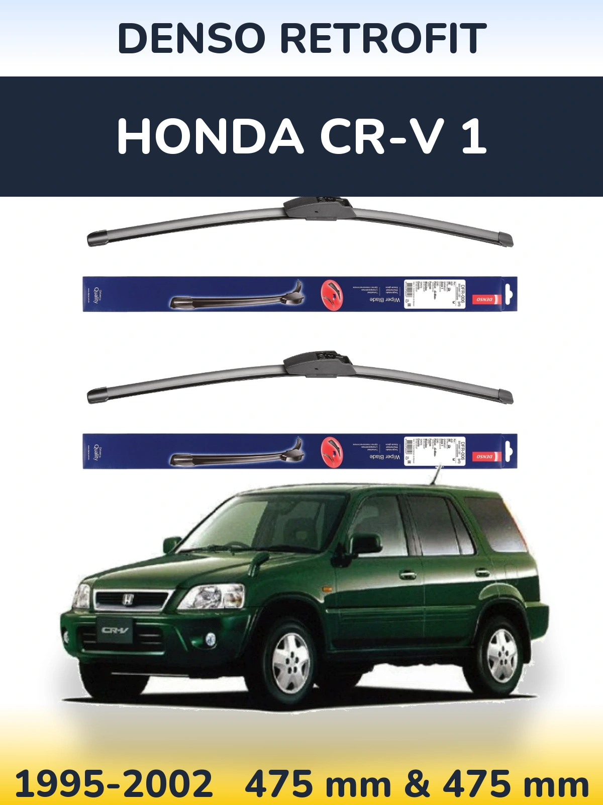Front wiper blade set Denso Retrofit 475 & 475 мм for Honda CR-V 1 1995-2002