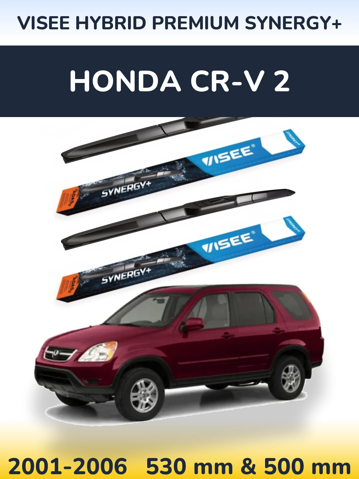 Комплект передних дворников VISEE HYBRID PREMIUM SYNERGY+ 530 & 500 мм для Honda CR-V 2 2001-2006
