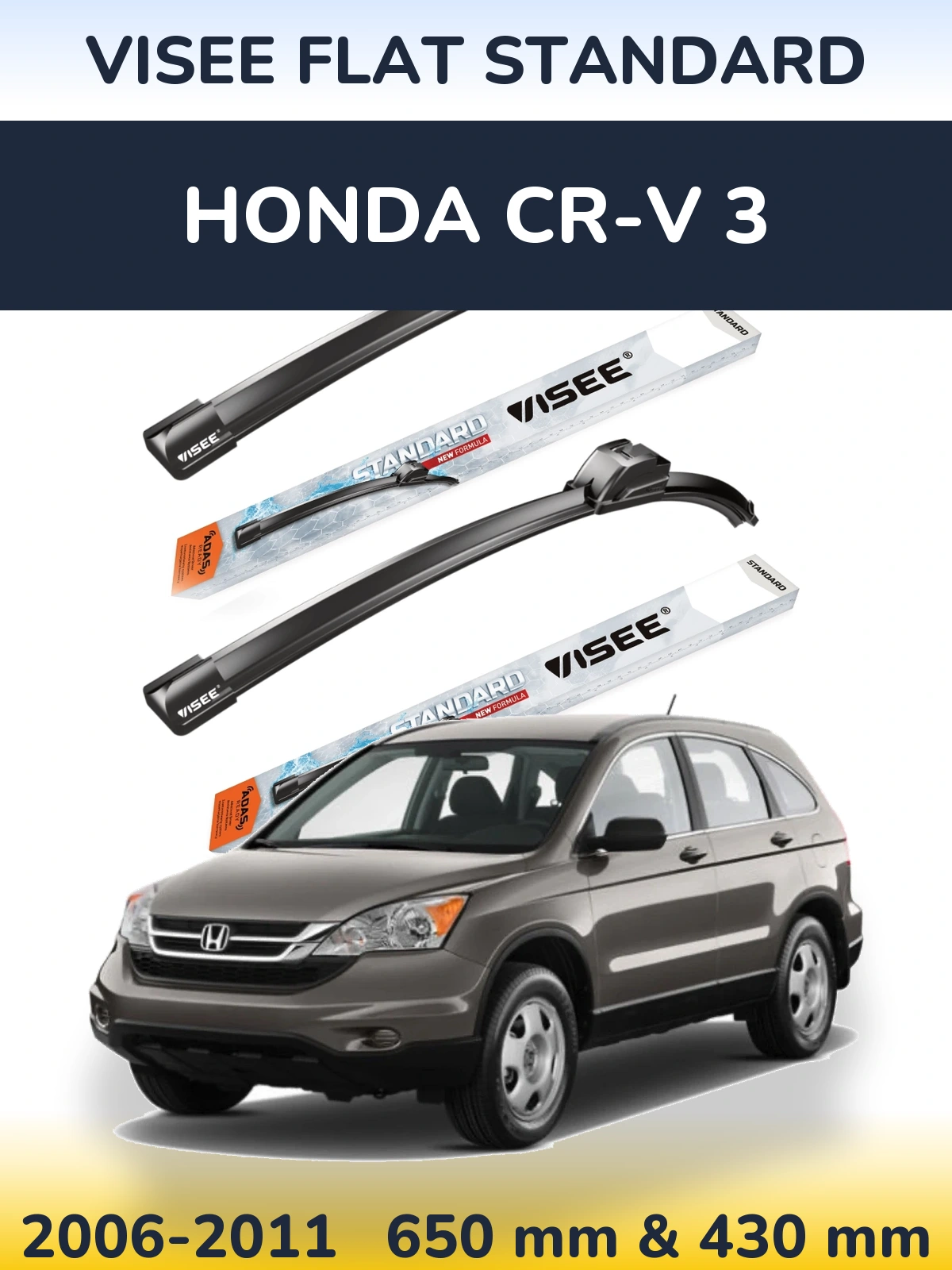 Front wiper blade set VISEE FLAT STANDARD 650 & 430 mm for Honda CR-V 3 2006-2011