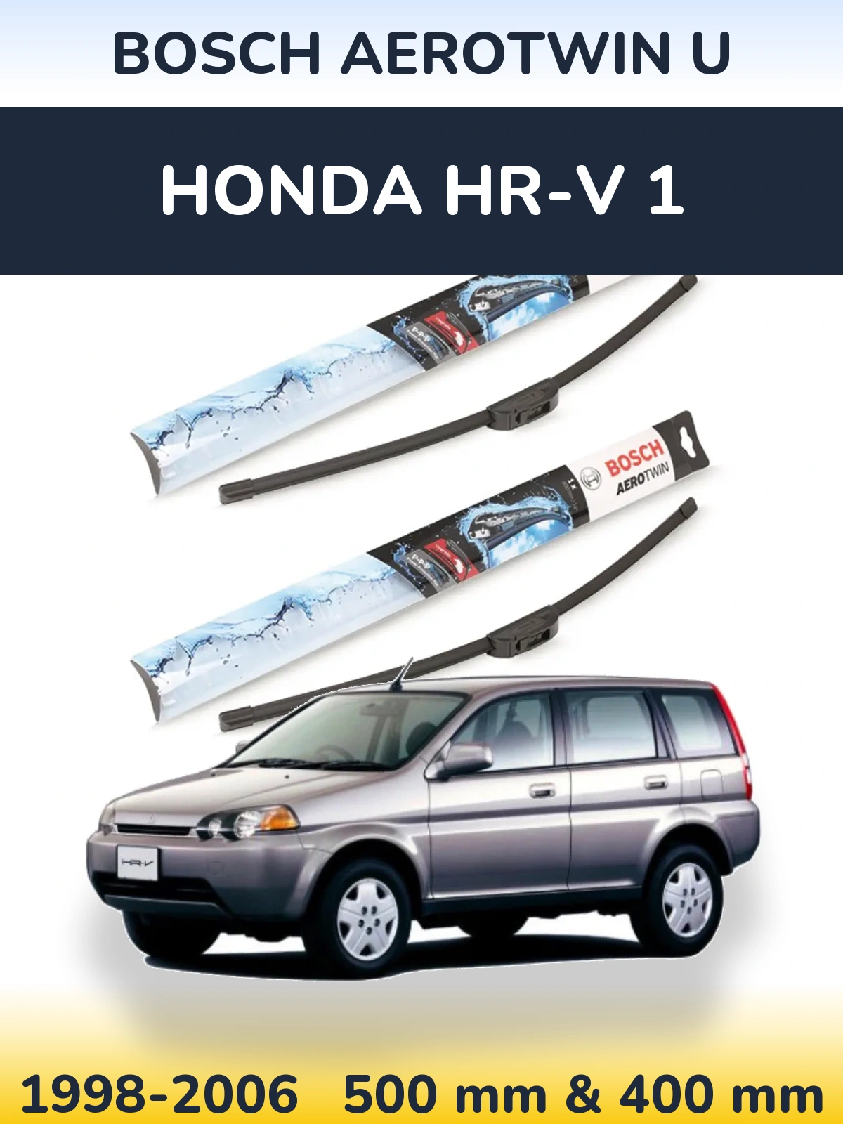 Komplet przednich wycieraczek BOSCH AeroTwin U 500 & 400 mm do Honda HR-V 1 1998-2006