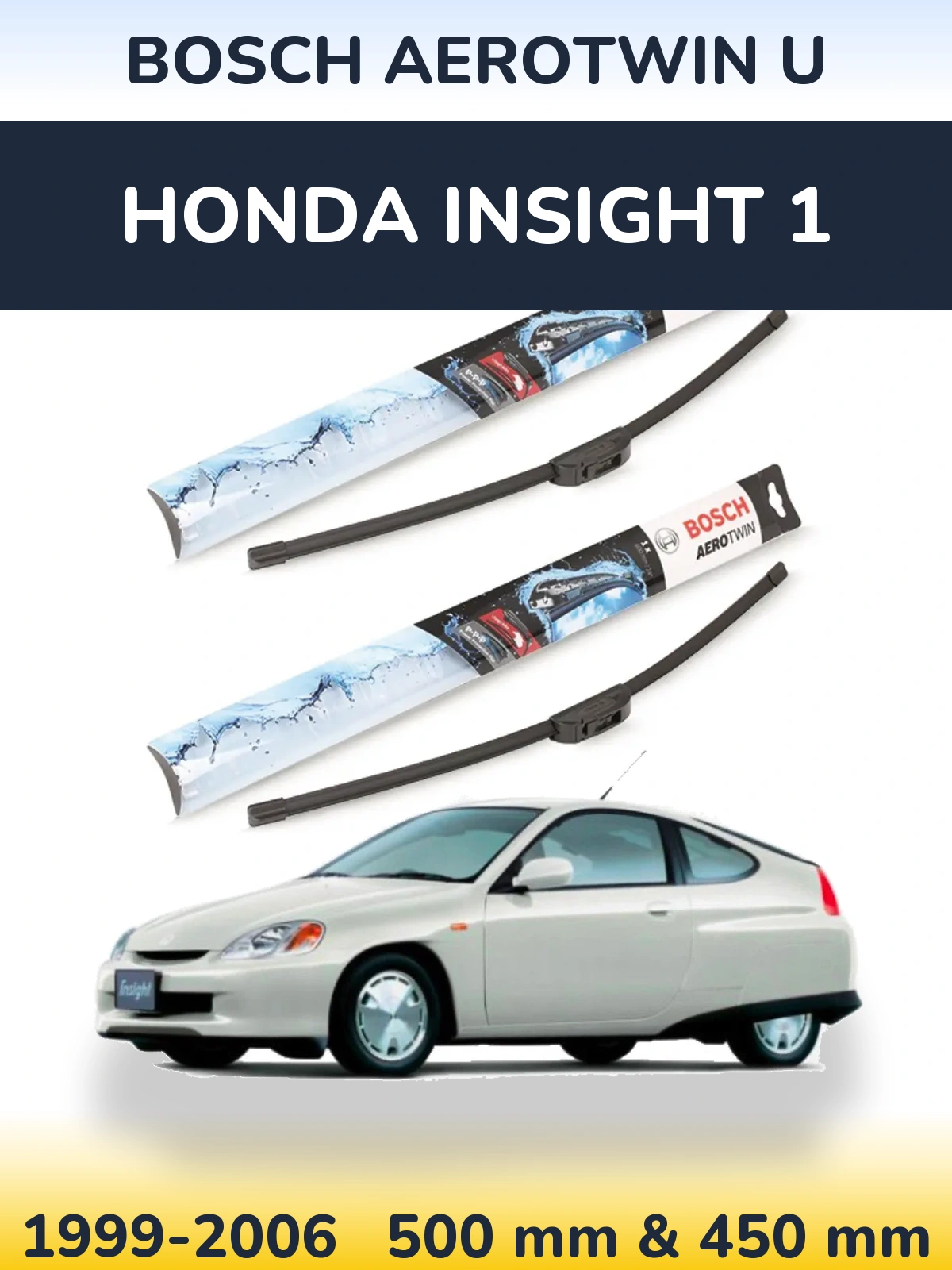 Комплект передніх щіток BOSCH AeroTwin U 500 & 450 мм для Honda Insight 1 1999-2006
