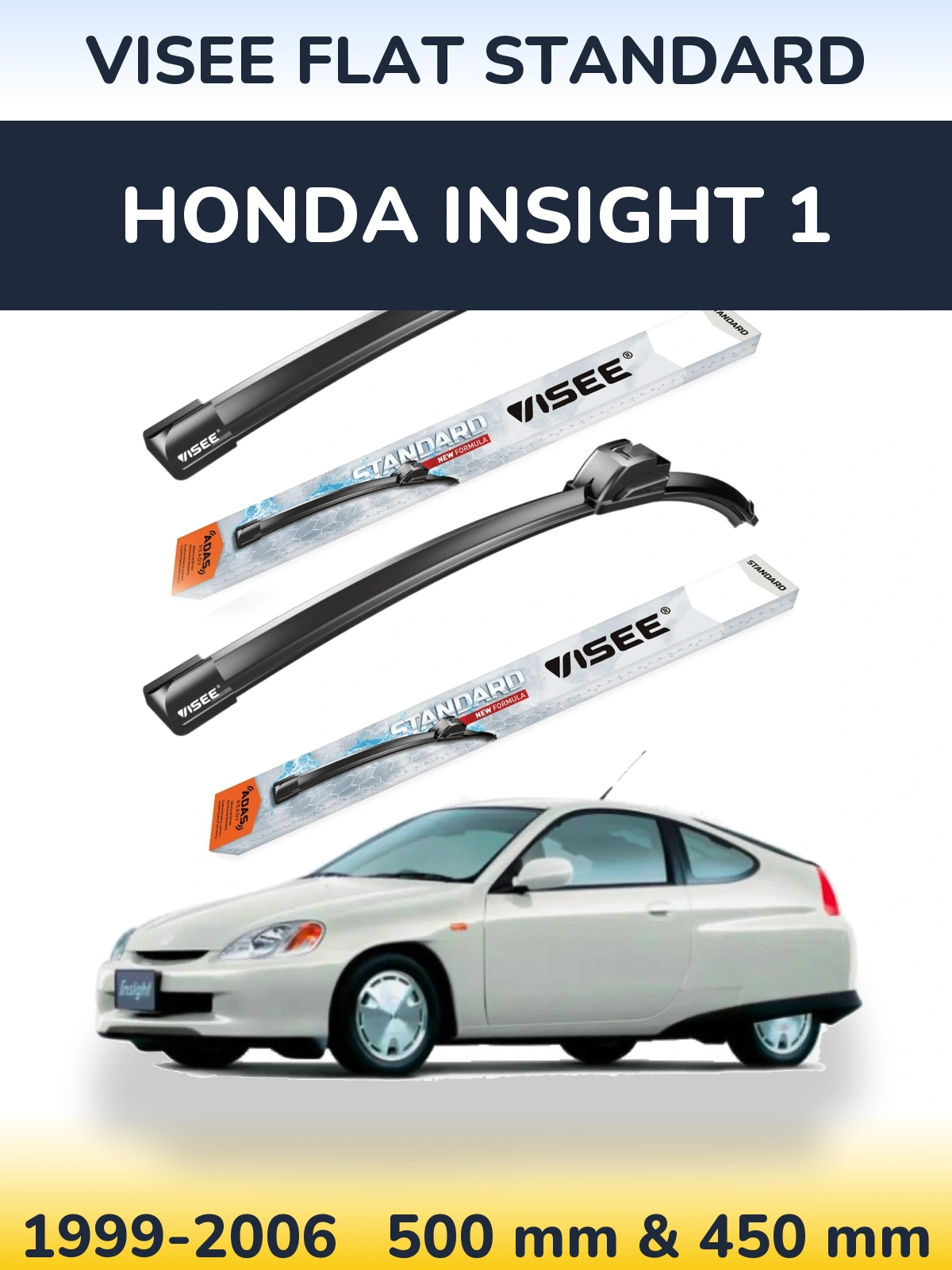 Front wiper blade set VISEE FLAT STANDARD 500 & 450 мм for Honda Insight 1 1999-2006