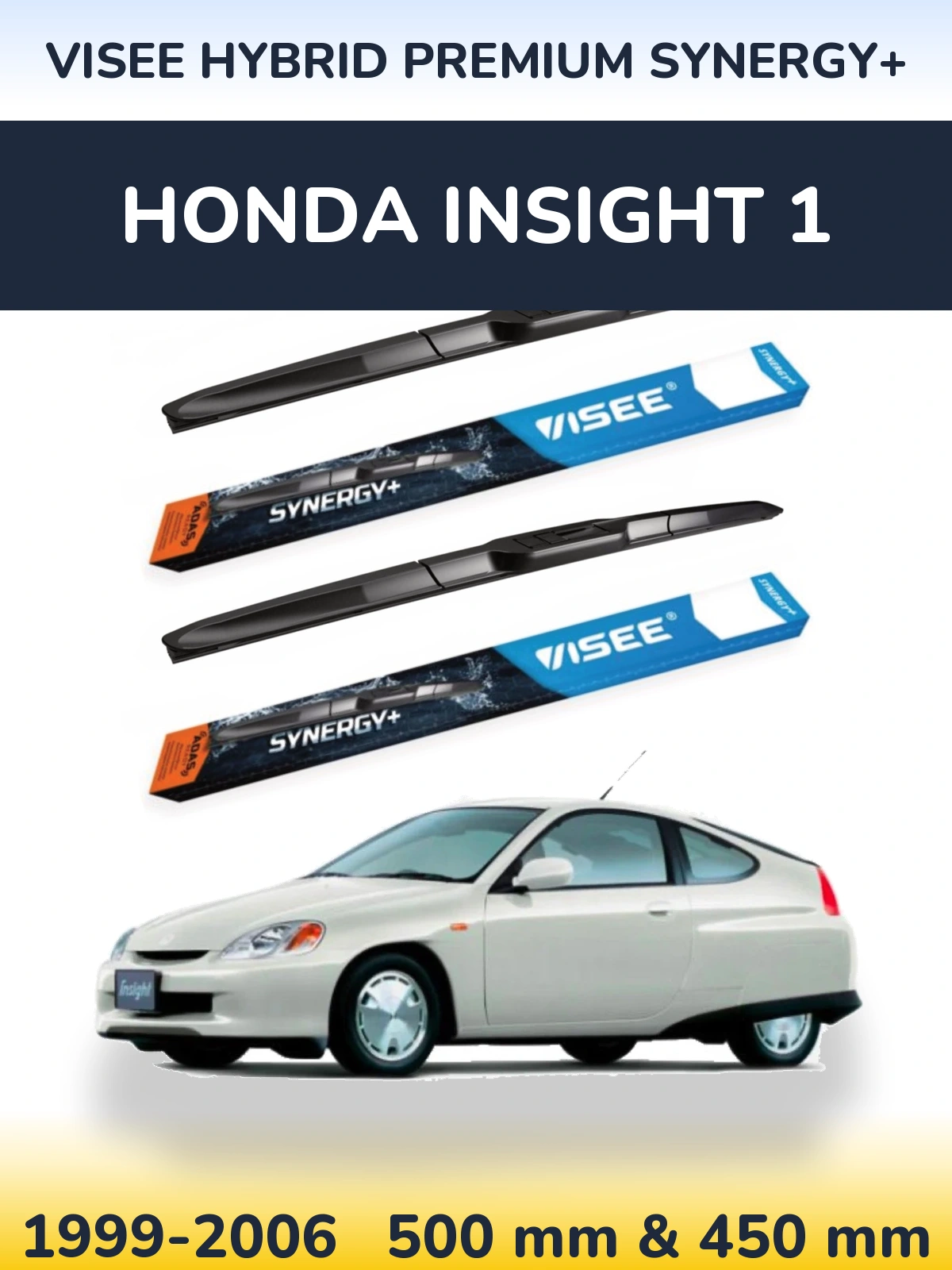 Комплект передніх щіток VISEE HYBRID PREMIUM SYNERGY+ 500 & 450 мм для Honda Insight 1 1999-2006
