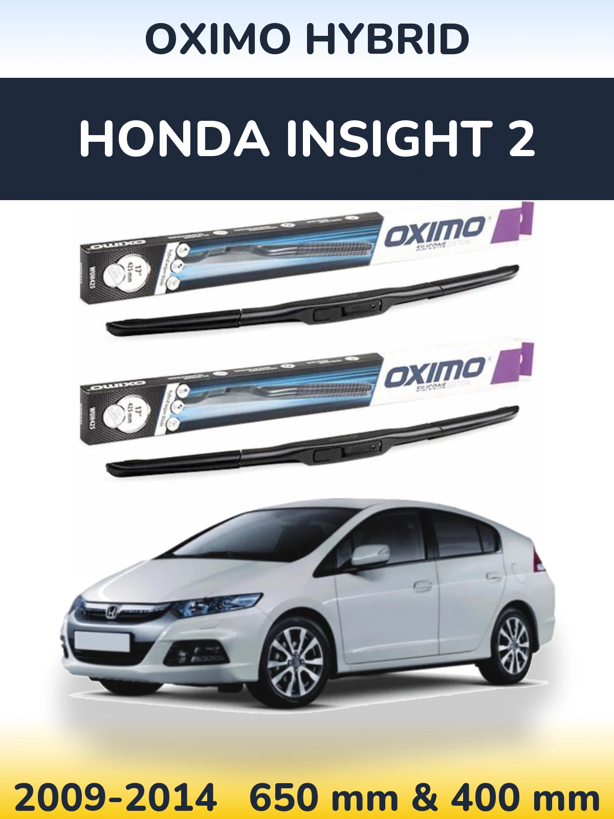 Комплект передних дворников Oximo Hybrid 650 & 400 мм для Honda Insight 2 2009-2014