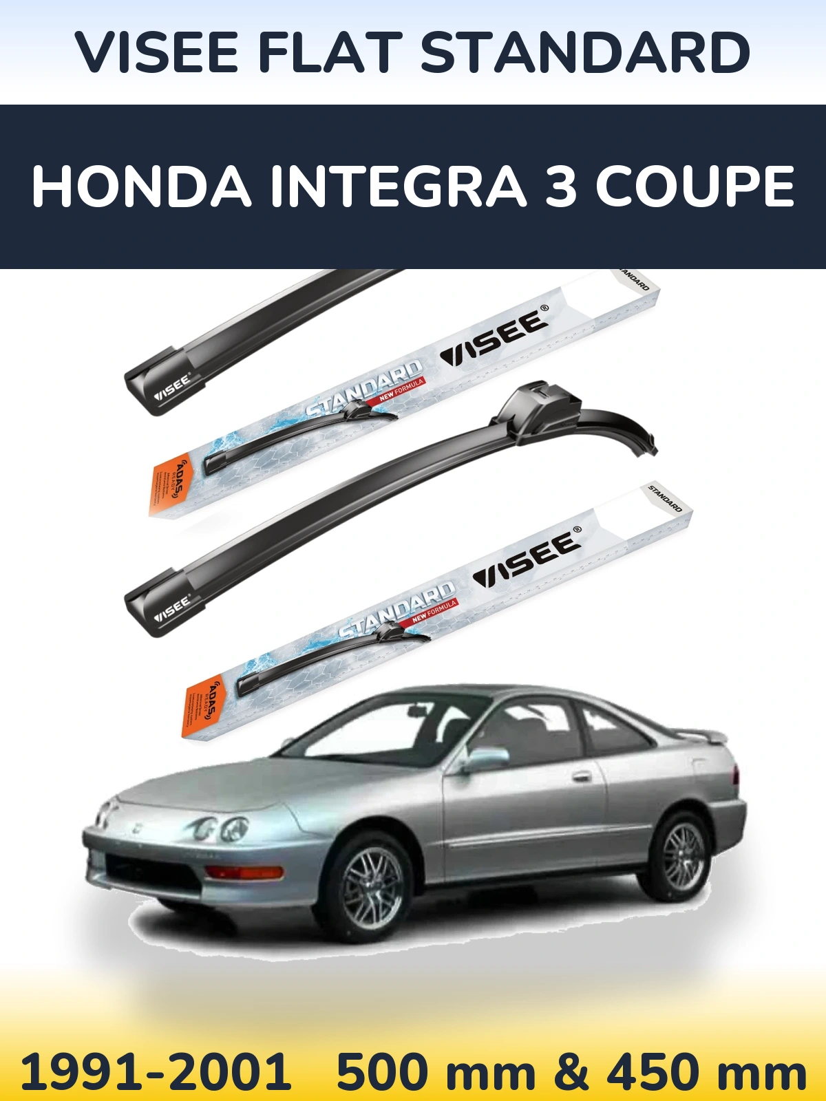 Komplet przednich wycieraczek VISEE FLAT STANDARD 500 & 450 mm do Honda Integra 3 coupe 1991-2001