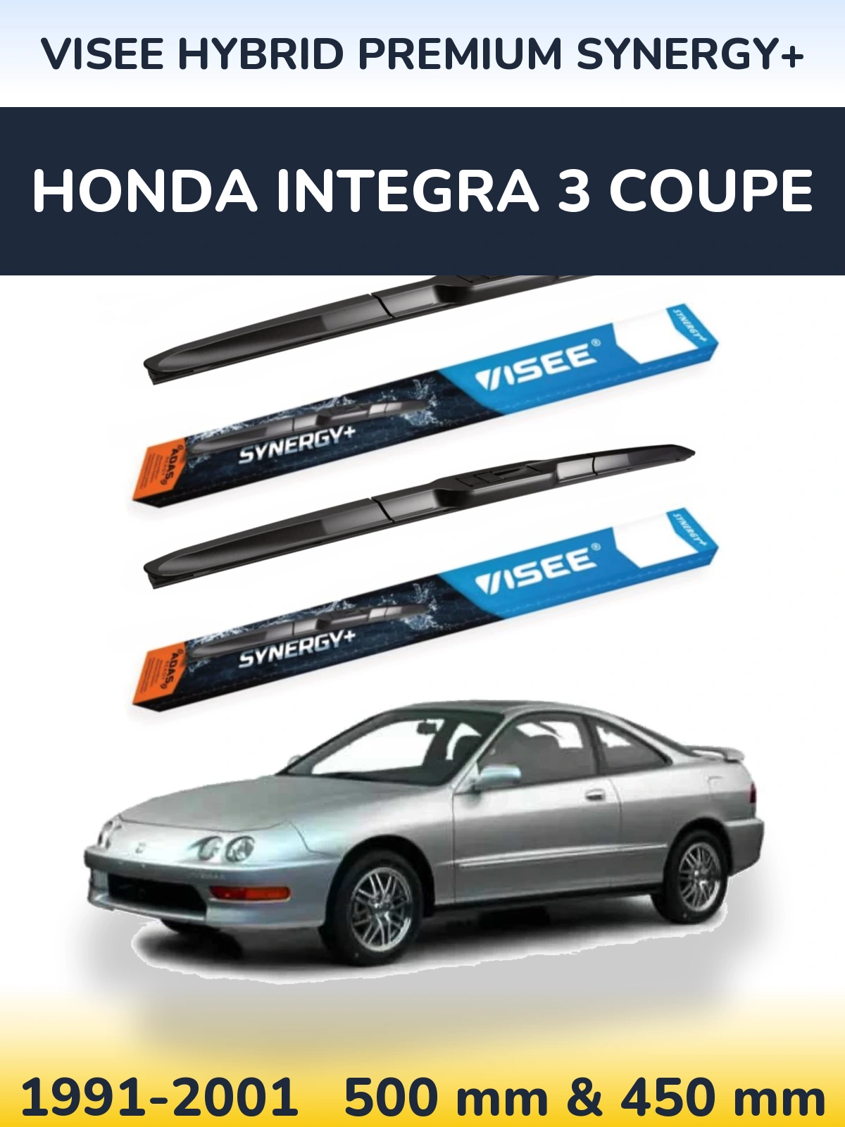 Front wiper blade set VISEE HYBRID PREMIUM SYNERGY+ 500 & 450 mm for Honda Integra 3 coupe 1991-2001
