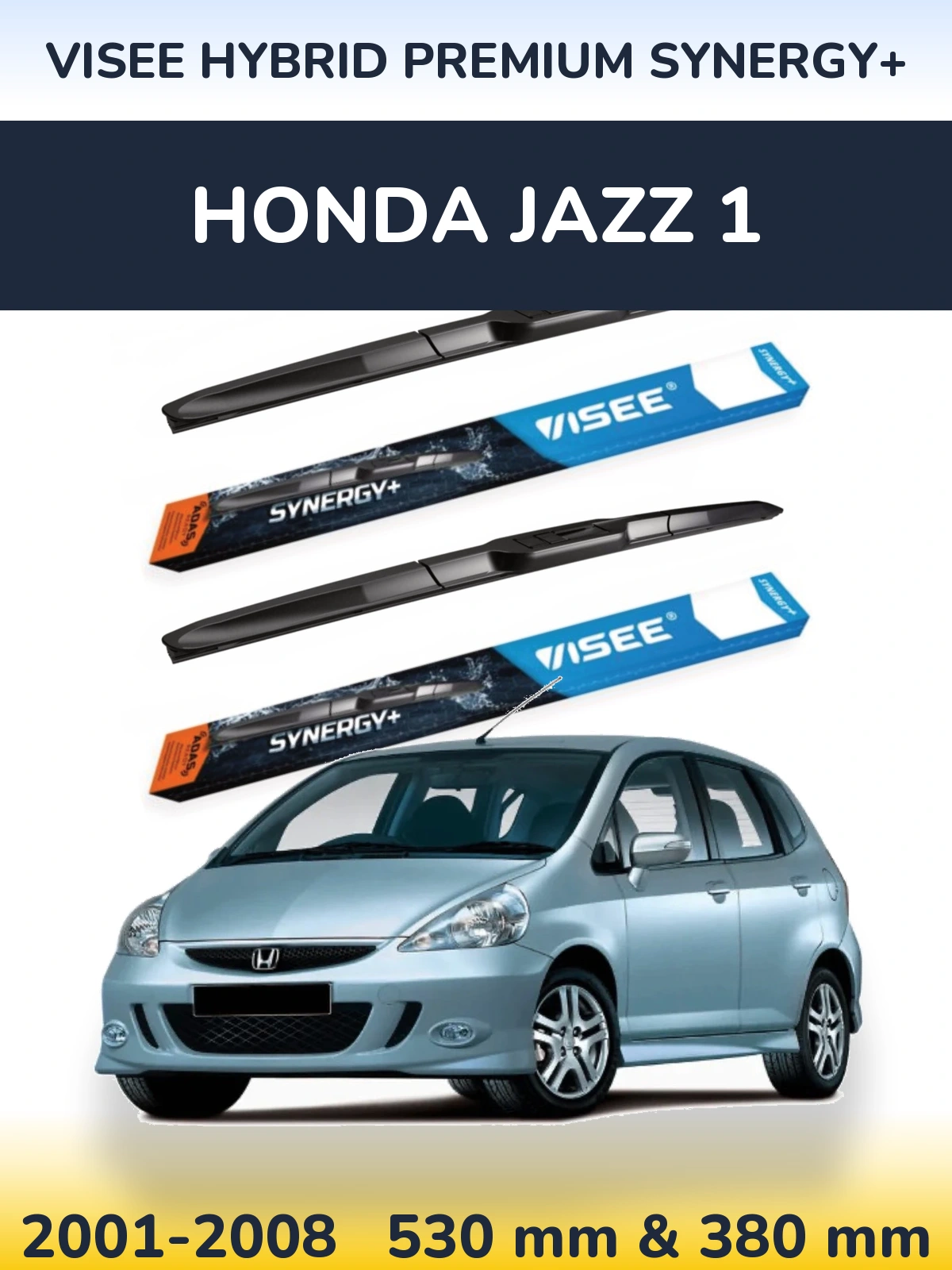Komplet przednich wycieraczek VISEE HYBRID PREMIUM SYNERGY+ 530 & 380 mm do Honda Jazz 1 2001-2008
