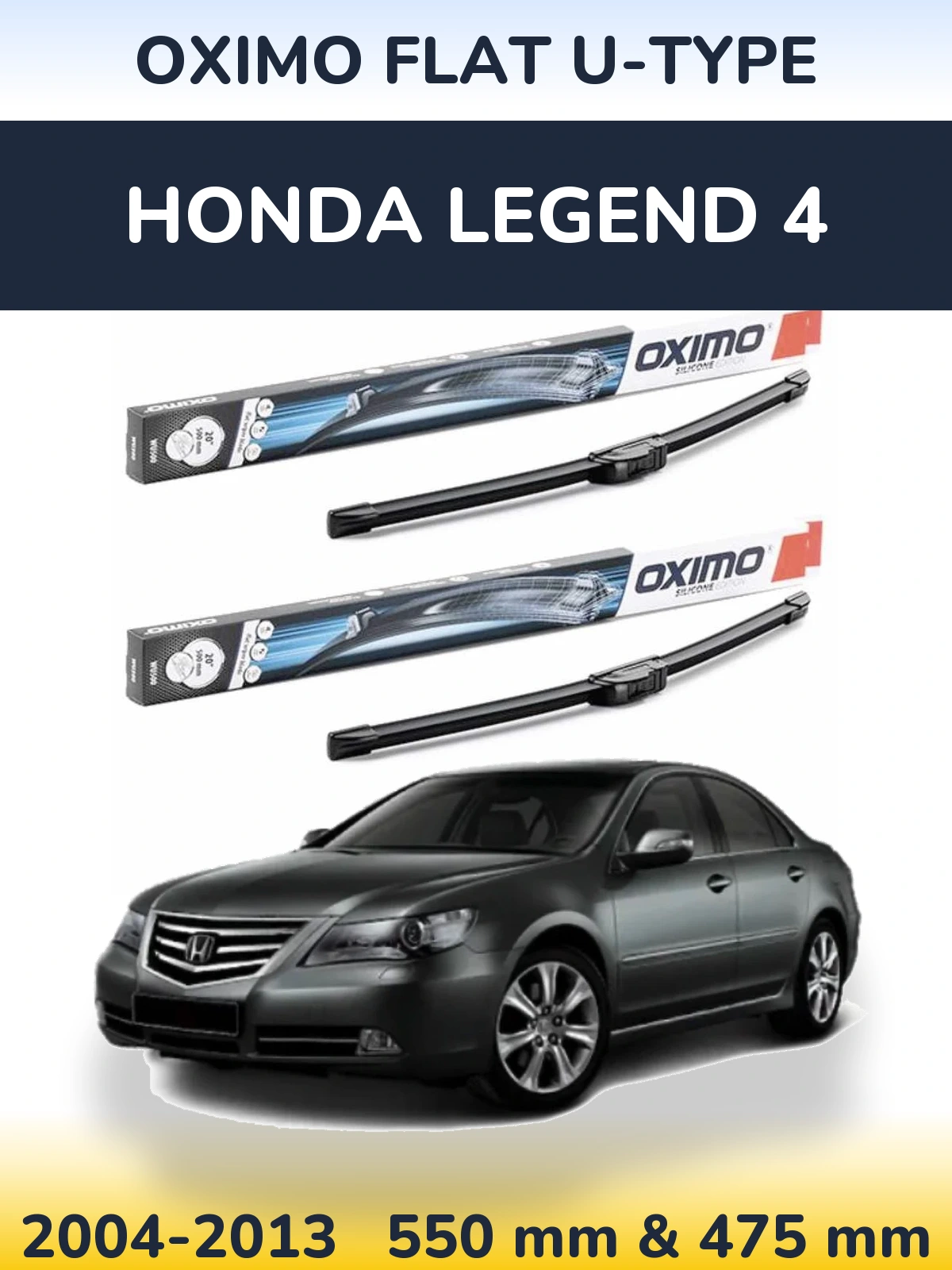 Front wiper blade set Oximo Flat U-type 550 & 475 мм for Honda Legend 4 2004-2013
