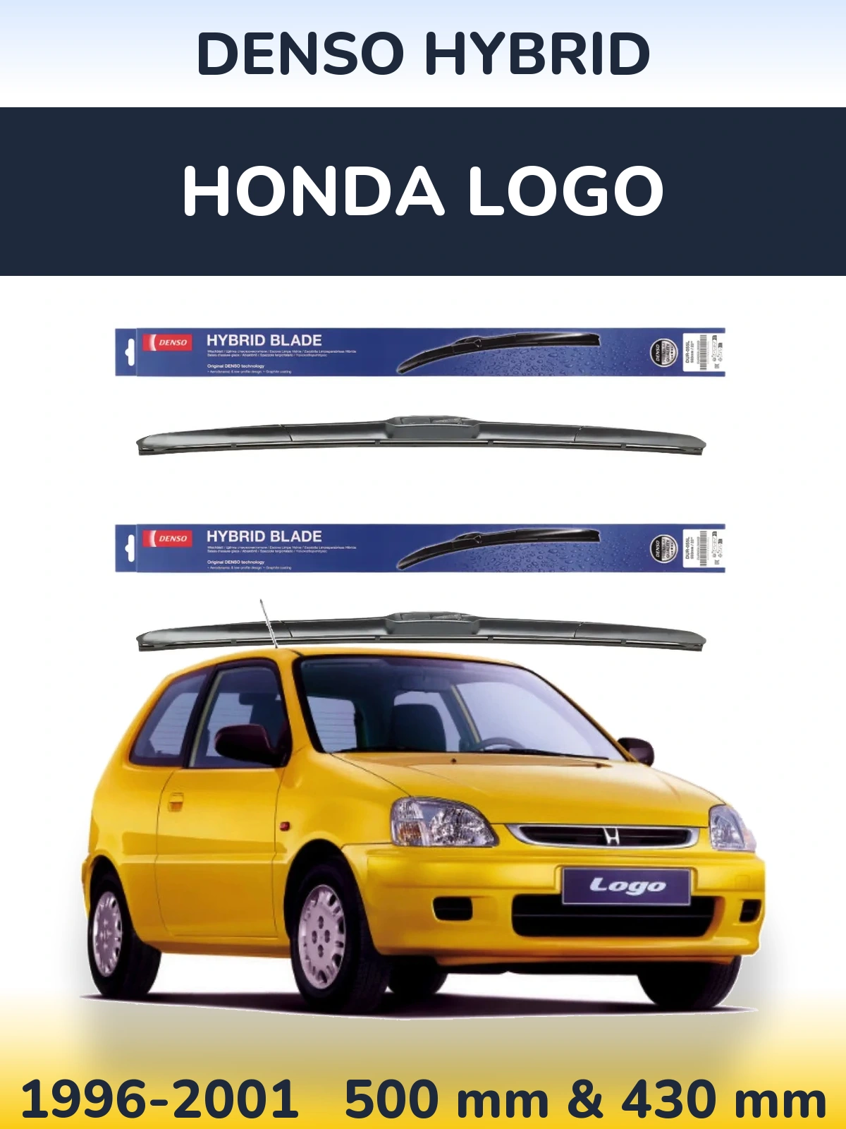 Комплект передних дворников Denso Hybrid 500 & 430 мм для Honda Logo 1996-2001