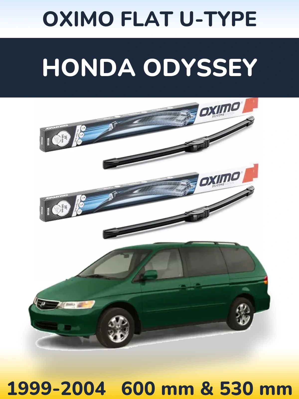 Front wiper blade set Oximo Flat U-type 600 & 530 мм for Honda Odyssey 1999-2004