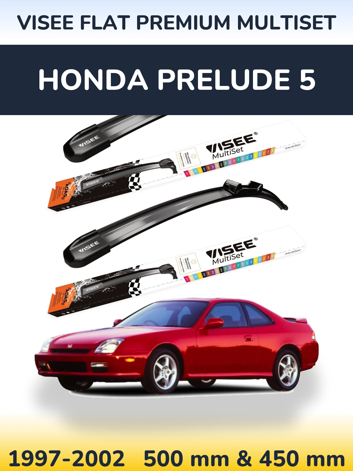 Komplet przednich wycieraczek VISEE FLAT PREMIUM MultiSet 500 & 450 mm do Honda Prelude 5 1997-2002