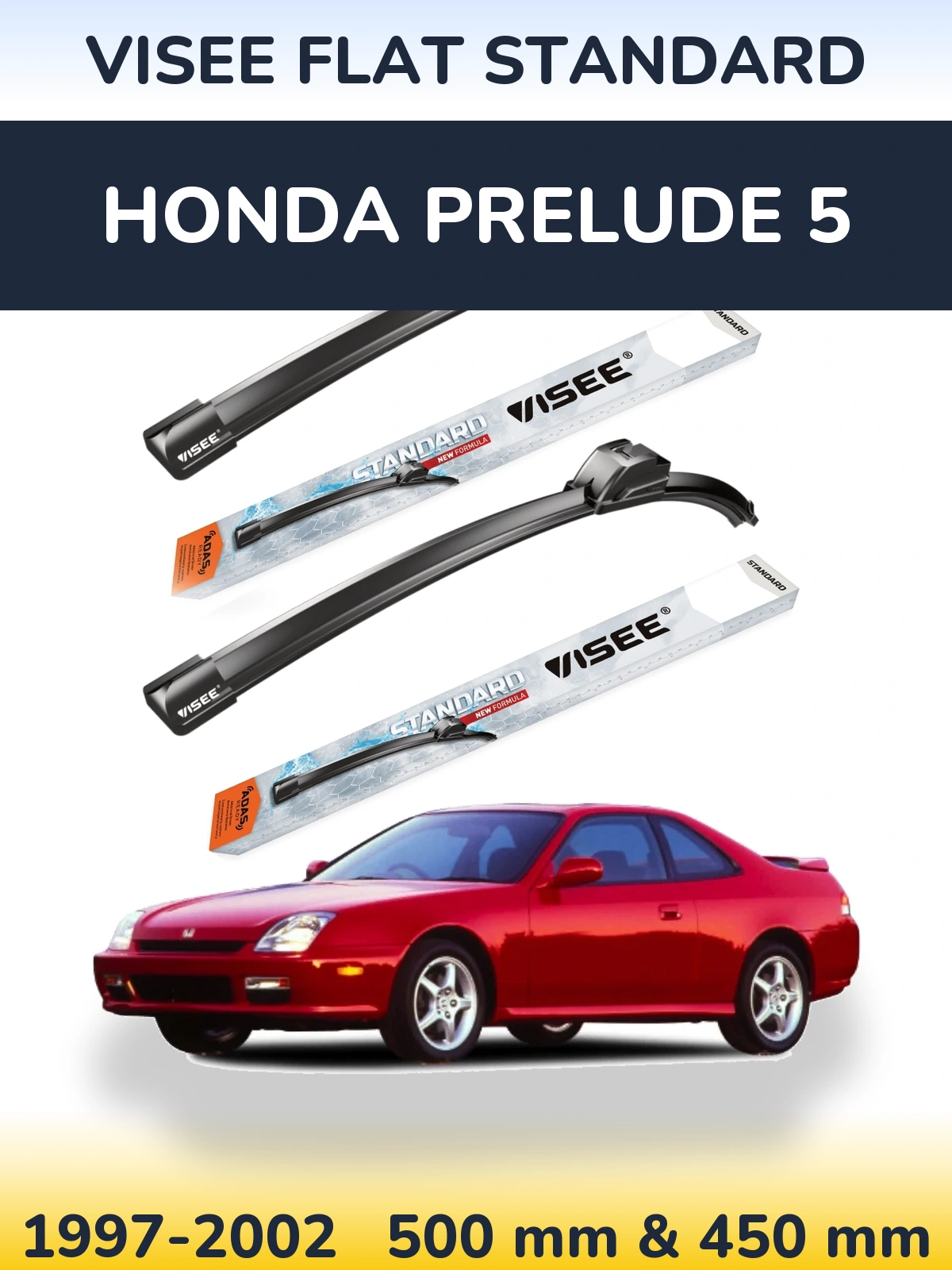 Front wiper blade set VISEE FLAT STANDARD 500 & 450 mm for Honda Prelude 5 1997-2002