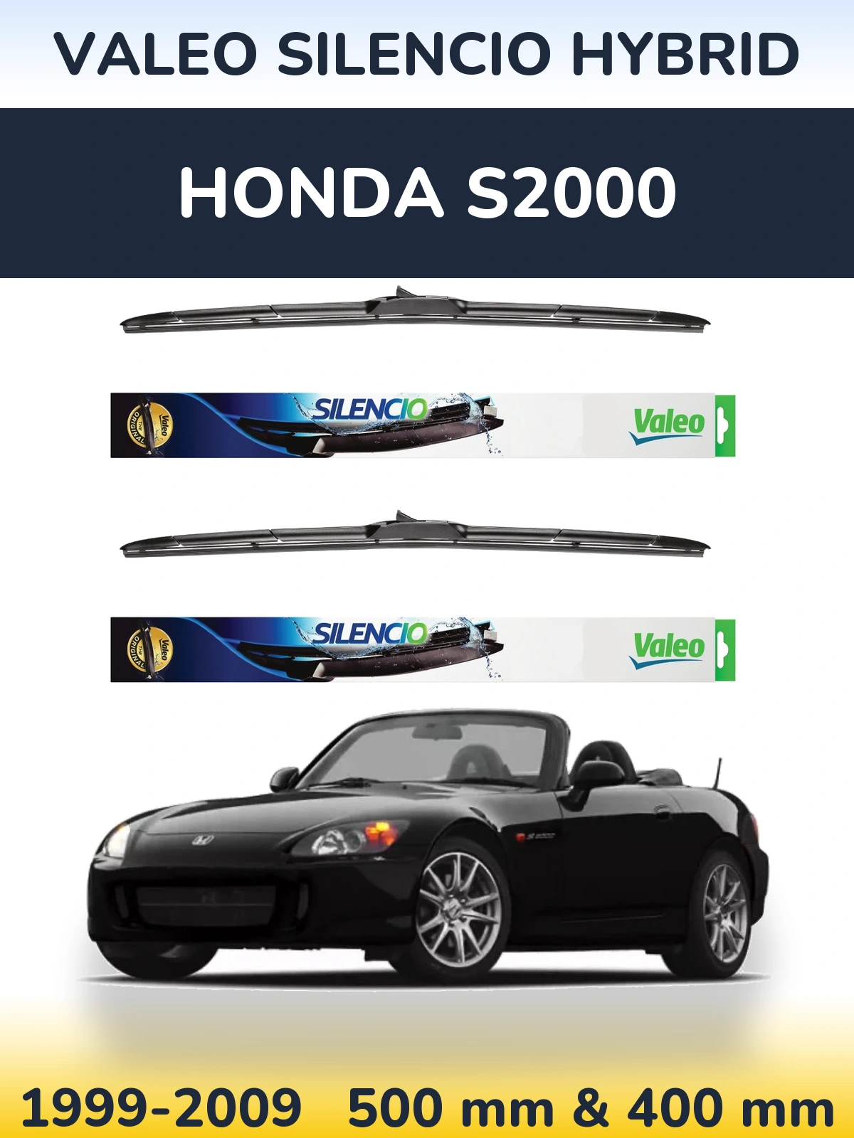 Front wiper blade set Valeo Silencio Hybrid 500 & 400 мм for Honda S2000 1999-2009