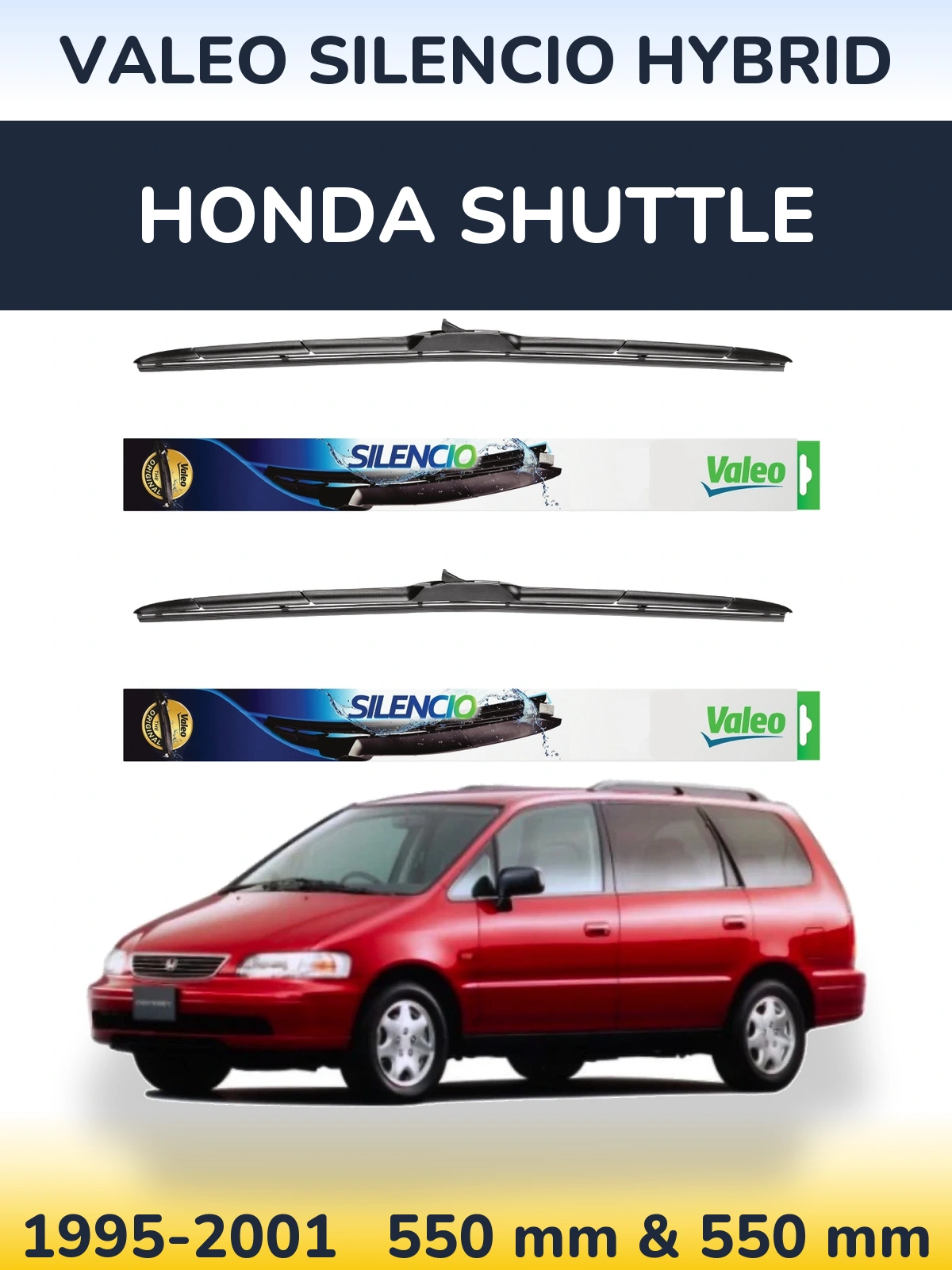 Komplet przednich wycieraczek Valeo Silencio Hybrid 550 & 550 mm do Honda Shuttle 1995-2001