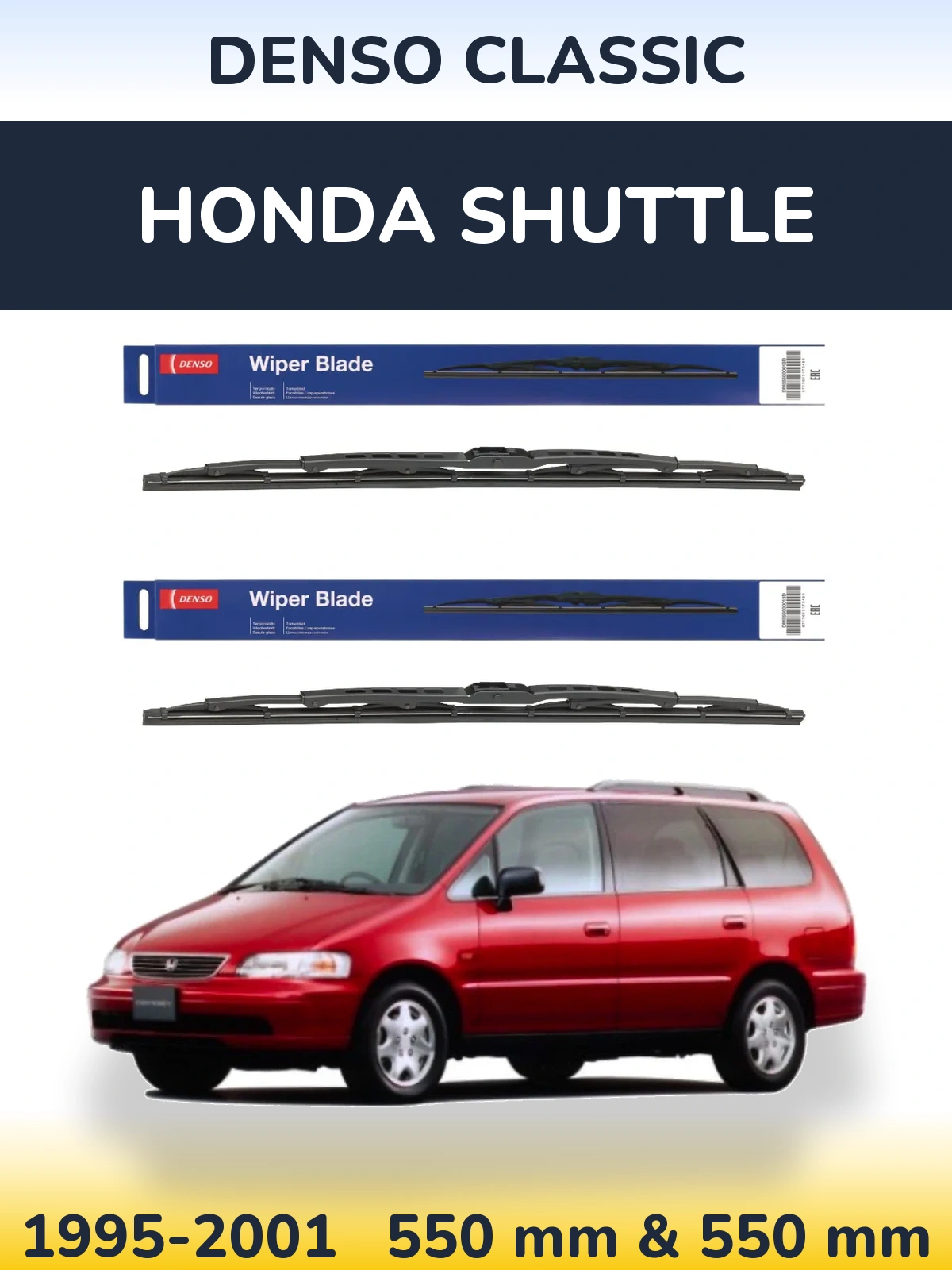 Front wiper blade set Denso Classic 550 & 550 mm for Honda Shuttle 1995-2001