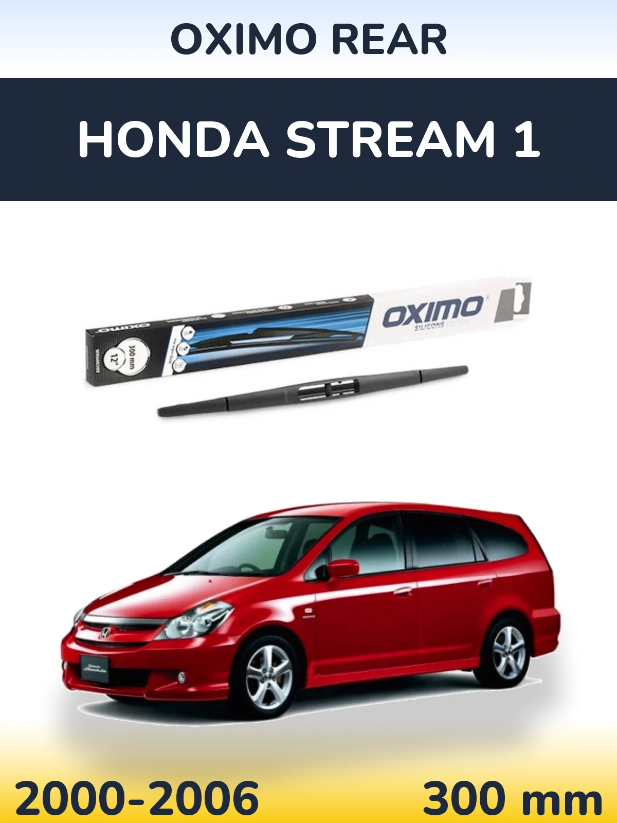 Rear wiper blade Oximo Rear 300 мм for Honda Stream 1 2000-2006