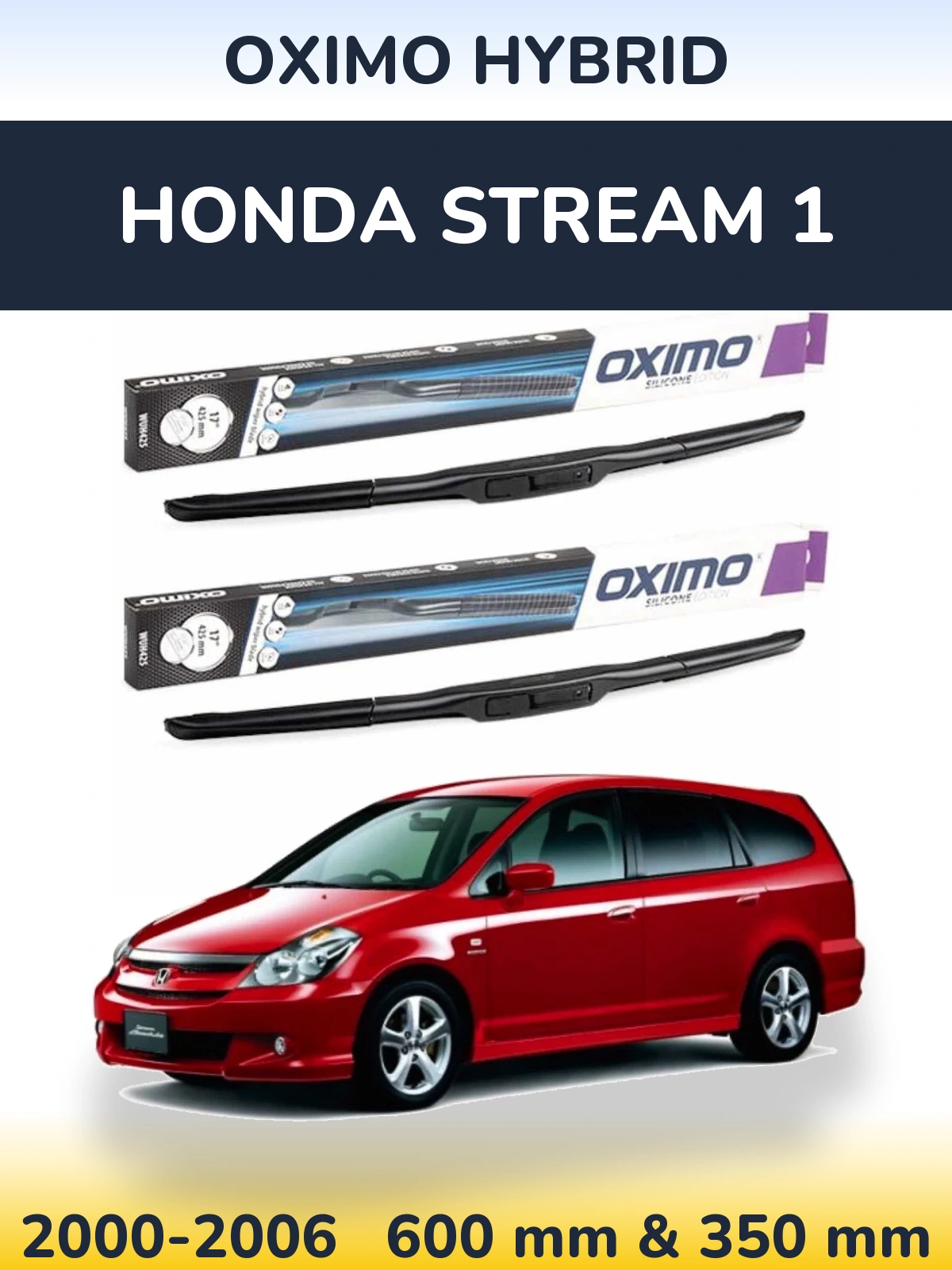 Front wiper blade set Oximo Hybrid 600 & 350 мм for Honda Stream 1 2000-2006