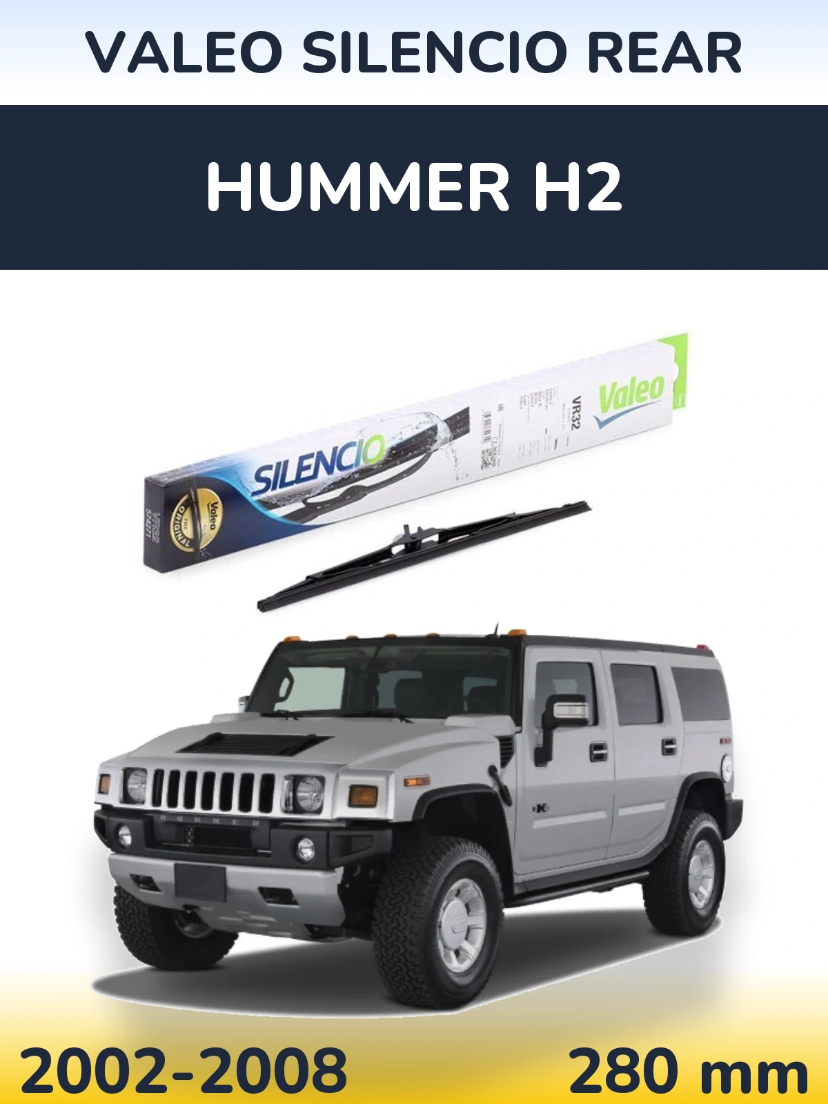 Rear wiper blade Valeo Silencio Rear 280 mm for Hummer H2 2002-2008