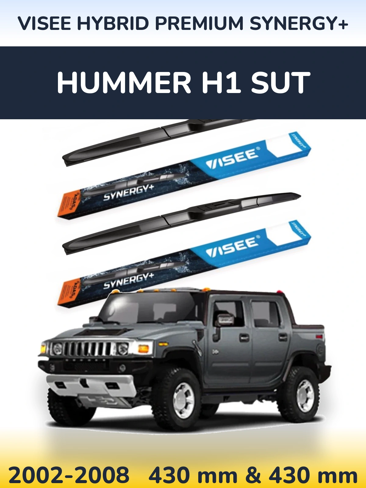 Front wiper blade set VISEE HYBRID PREMIUM SYNERGY+ 430 & 430 mm for Hummer H1 SUT 2002-2008