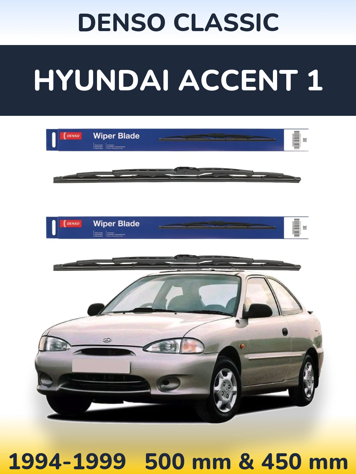 Front wiper blade set Denso Classic 500 & 450 mm for Hyundai Accent 1 1994-1999